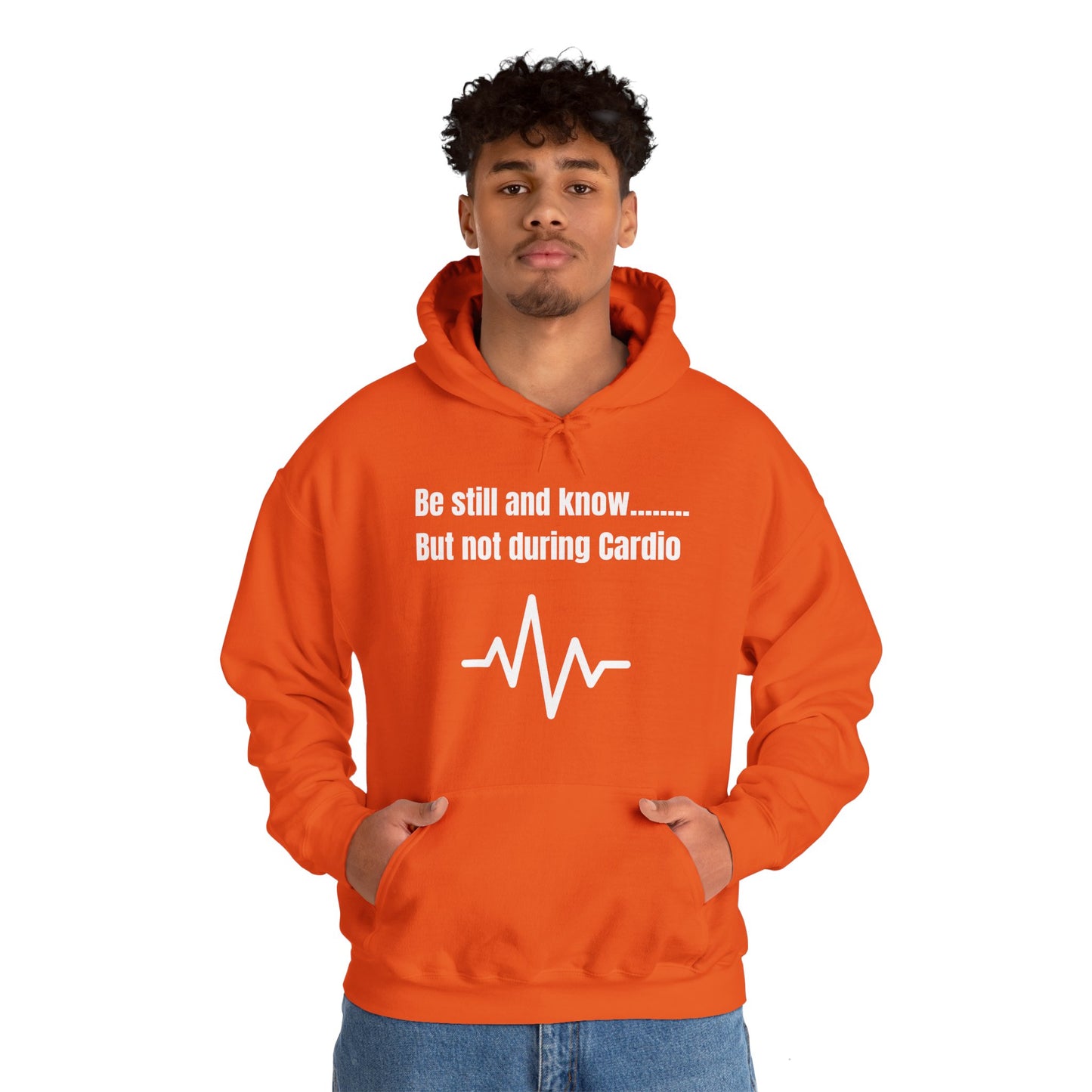 Be Still And Know But Not During Cardio Heavy Blend™ Hooded Sweatshirt