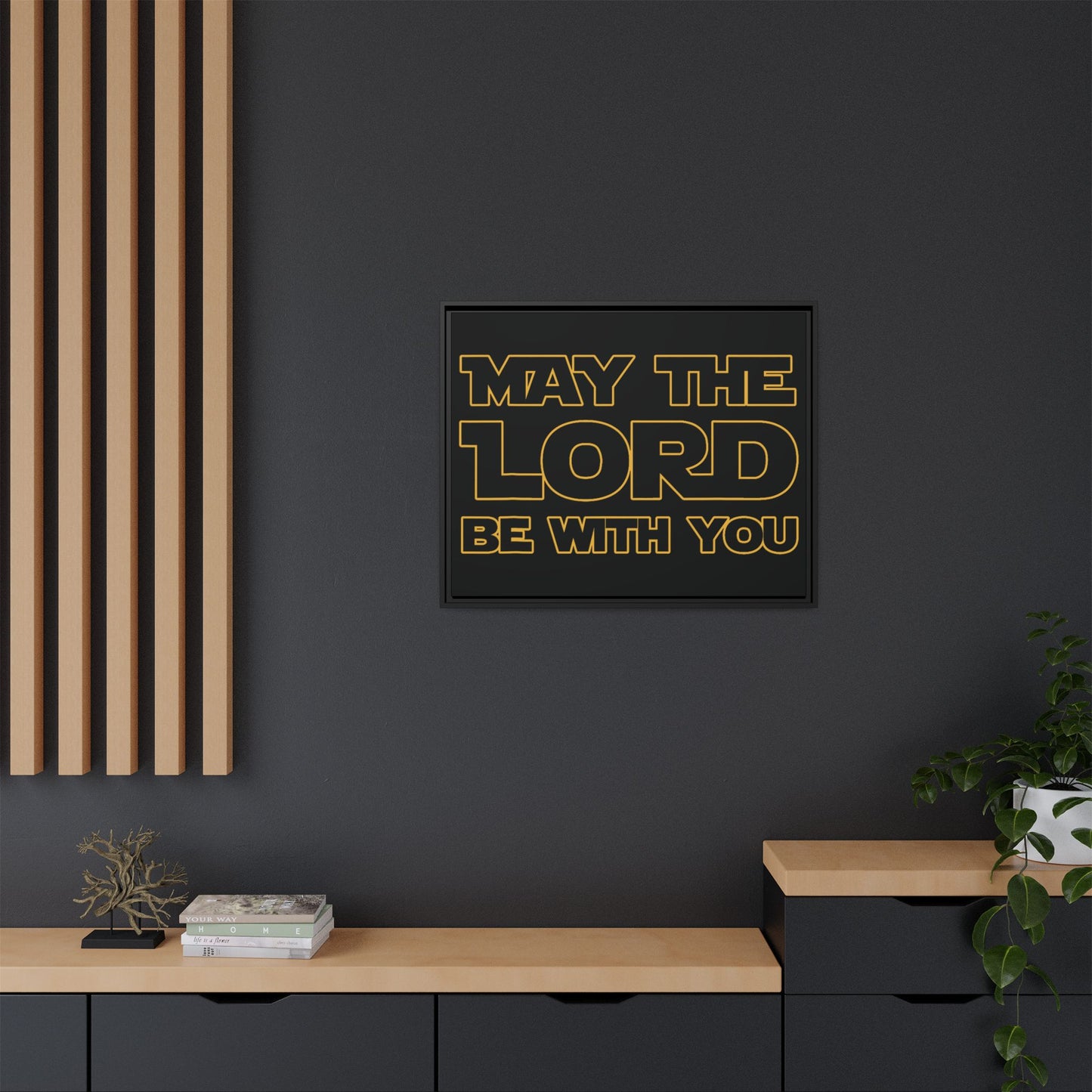 May The Lord Be With You