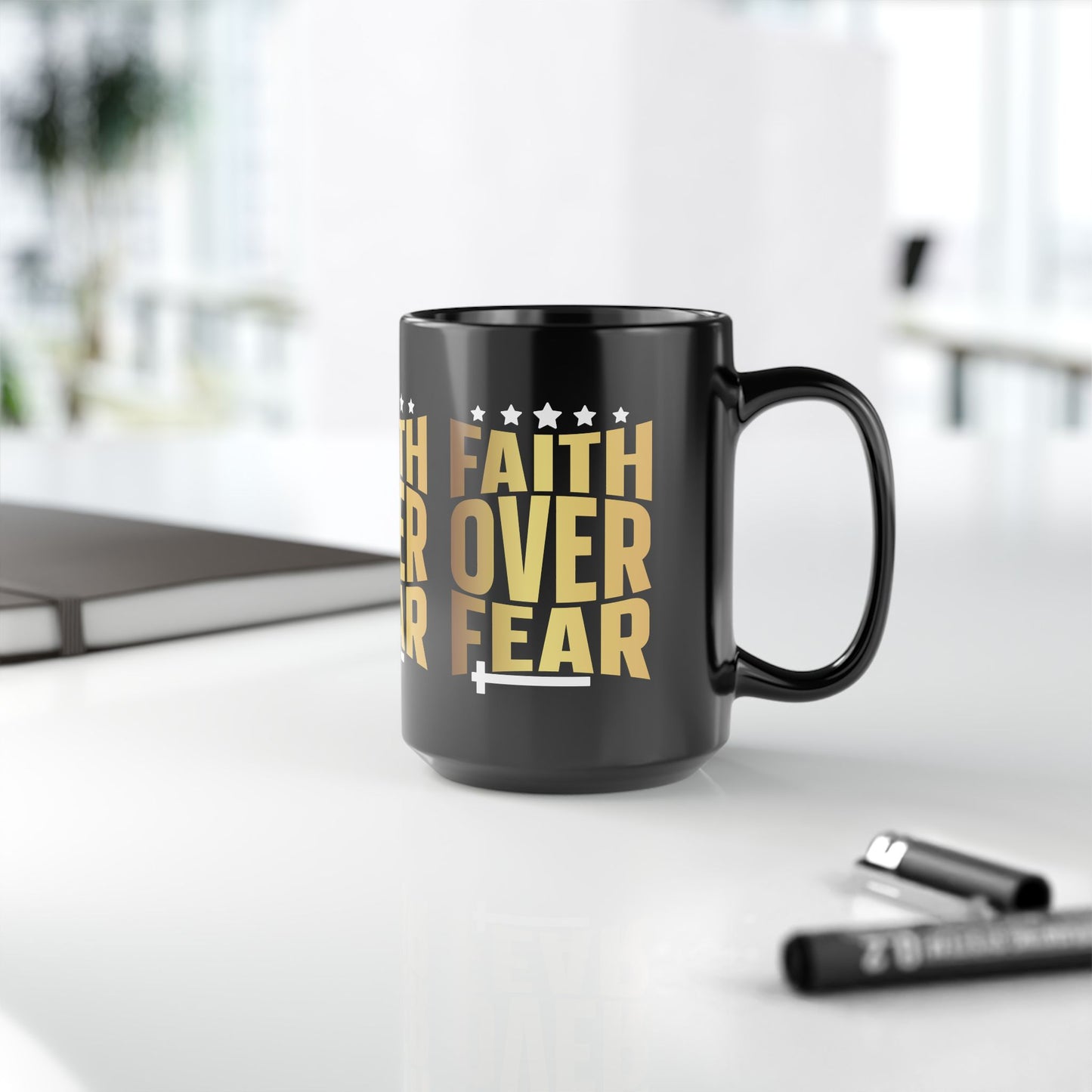 Faith Over Fear Black Mug (11oz, 15oz)