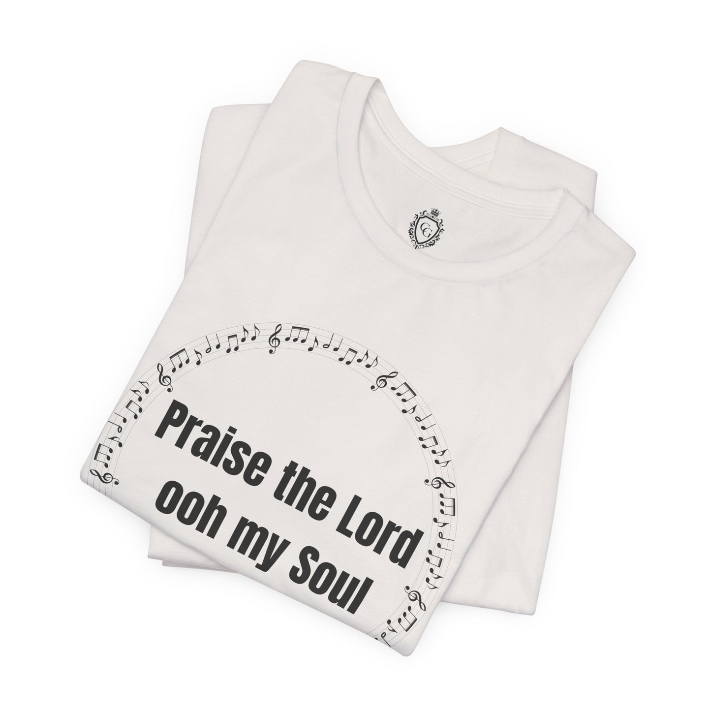 Praise The Lord Oh My Soul Jersey Short Sleeve Tee