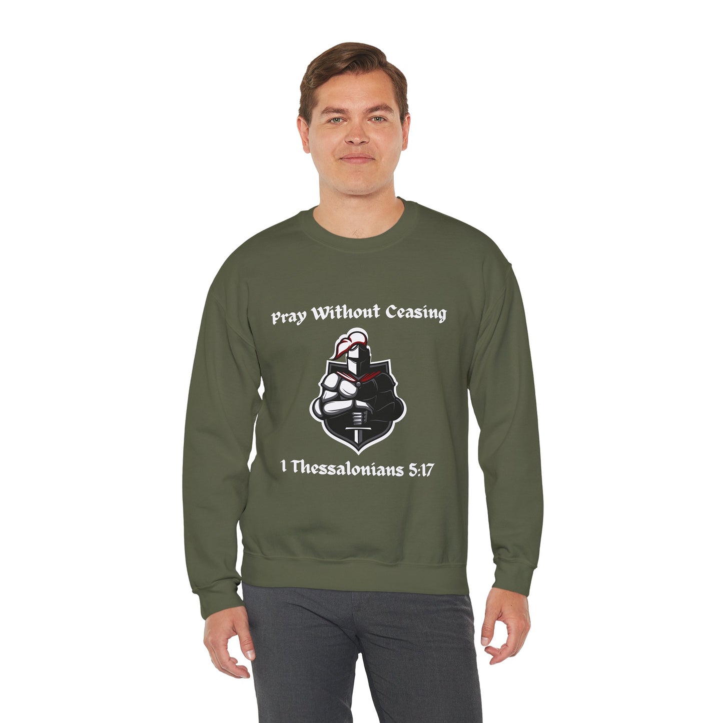 Pray Without Ceasing Sweatshirt