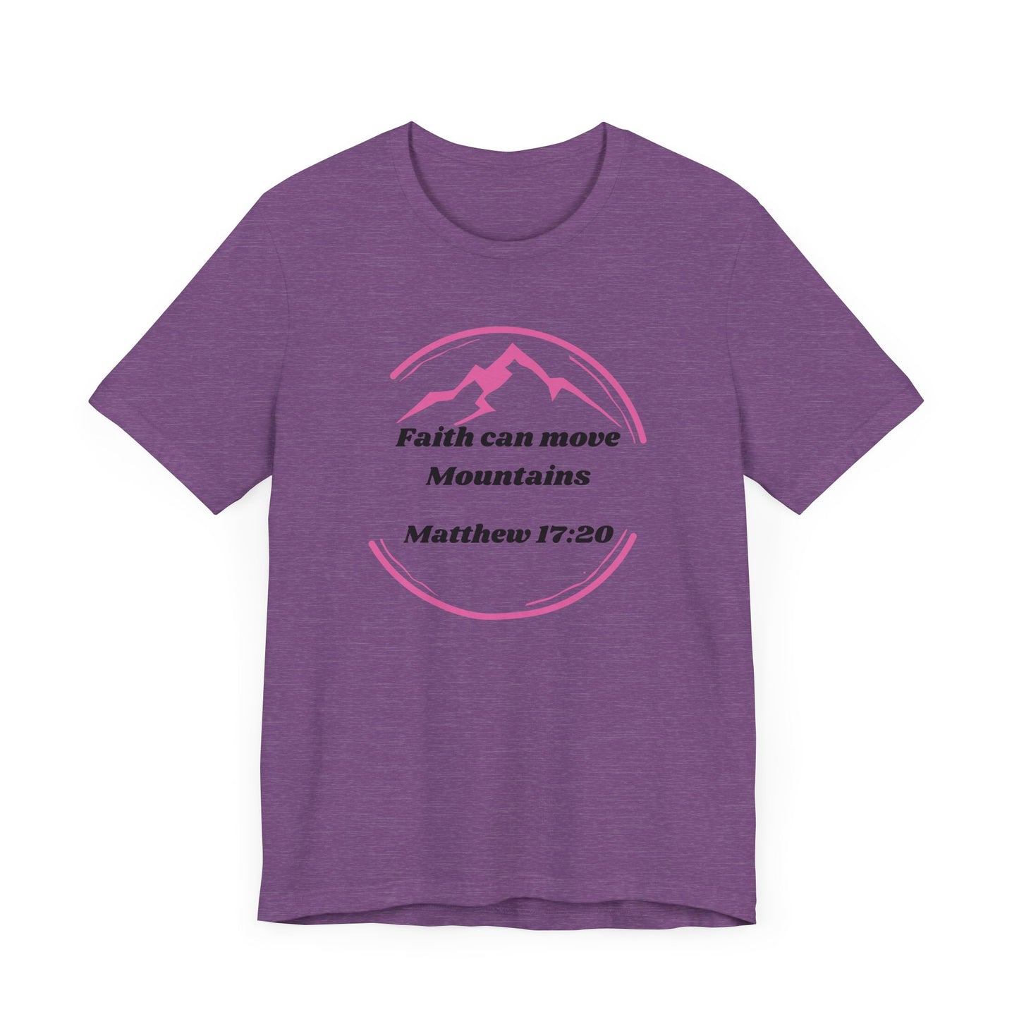 Faith Can Move Mountains Jersey Short Sleeve Tee