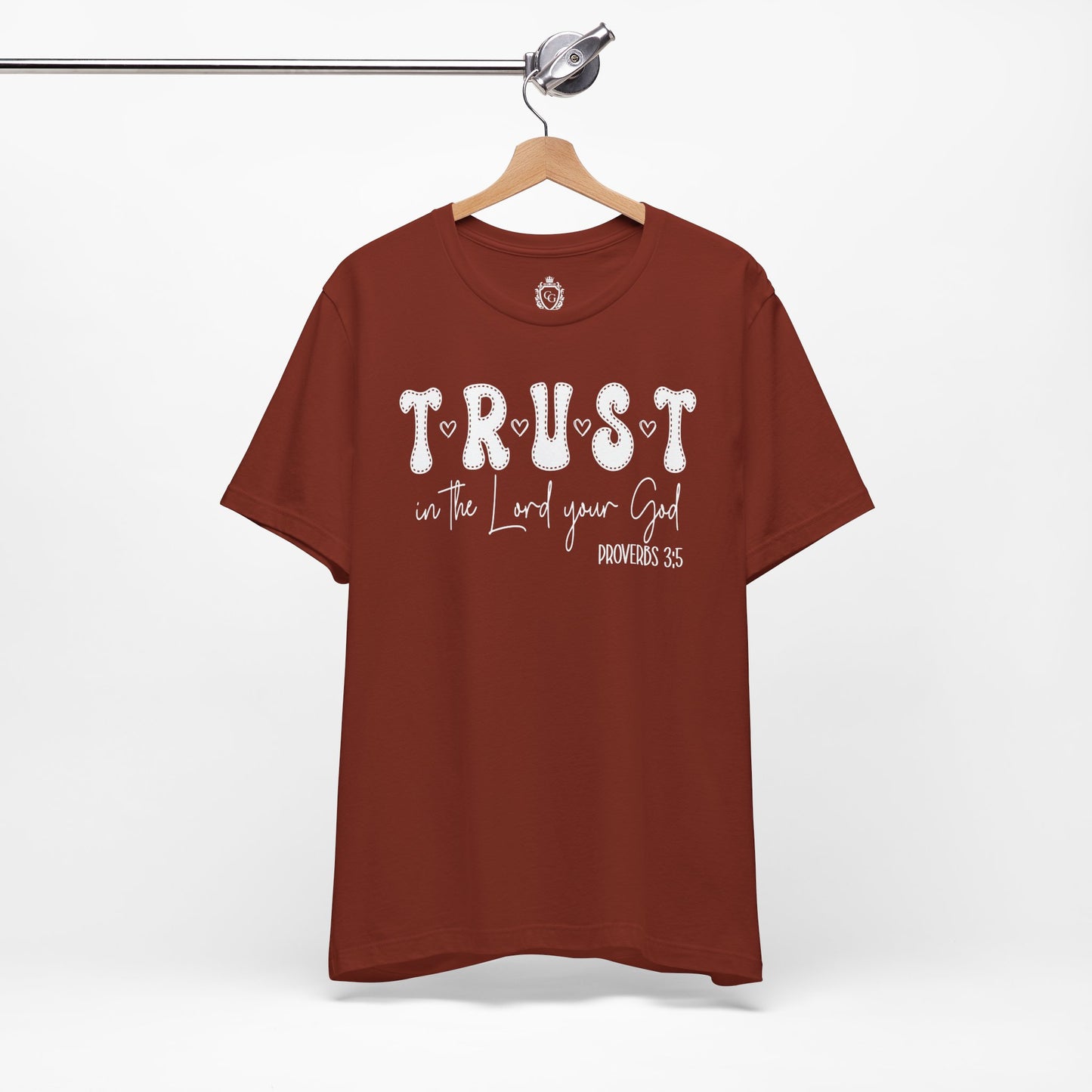 Trust In The Lord Your God Jersey Short Sleeve Tee