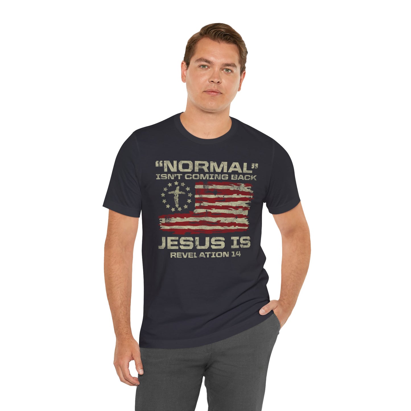 Normal Isn't Coming Back Jesus Is Jersey Short Sleeve Tee
