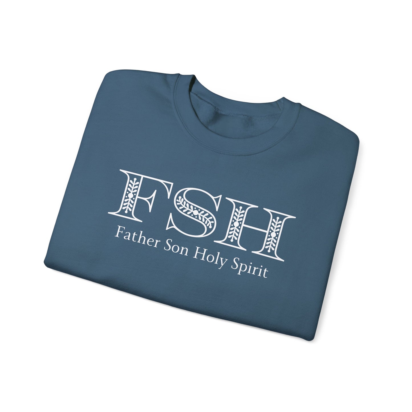 Men's Sweatshirt - Father Son Holy Spirit