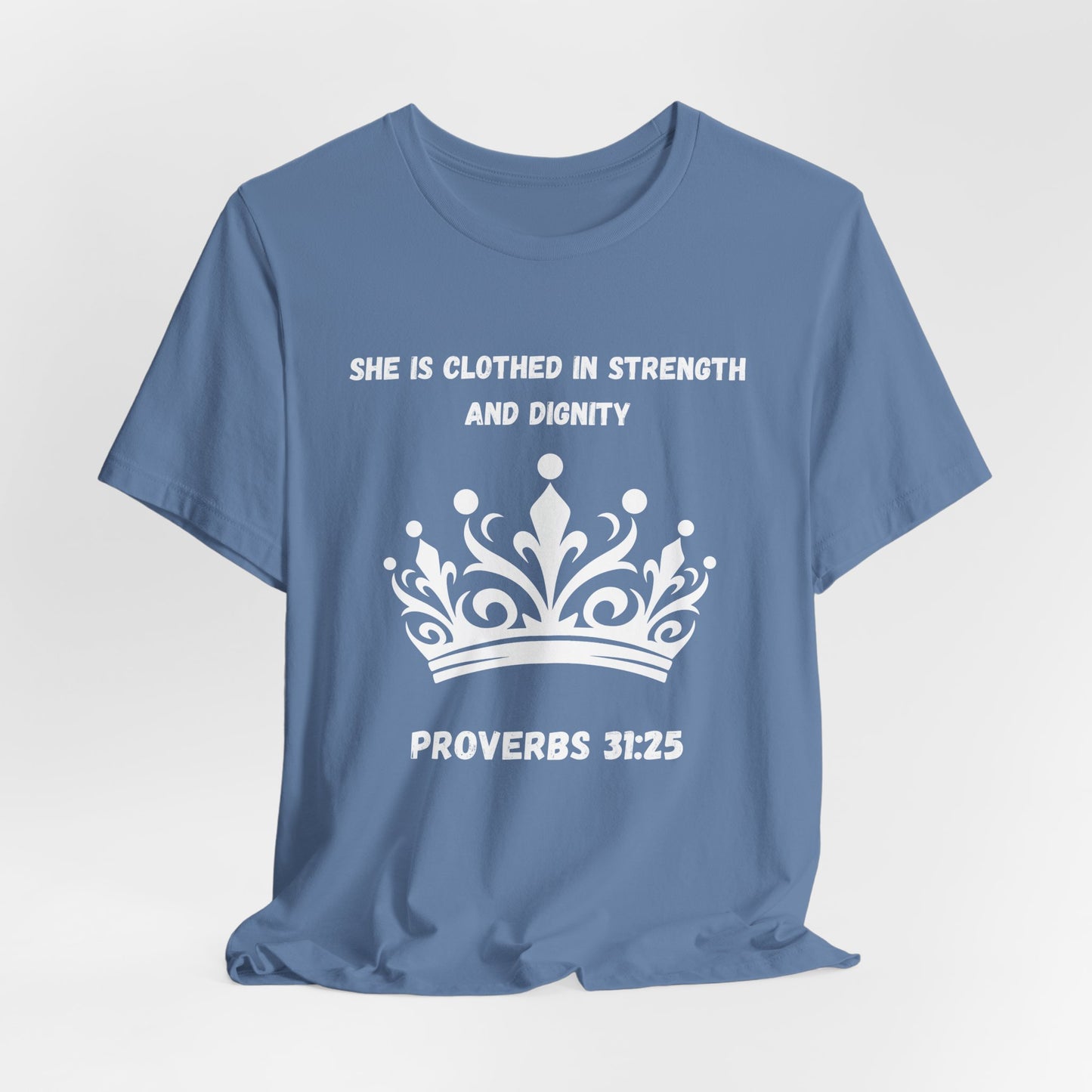 She Is Clothed In Strength And Dignity Jersey Short Sleeve Tee