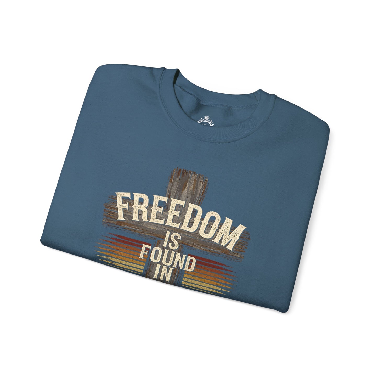 Freedom Is Found In Jesus Women Sweatshirt