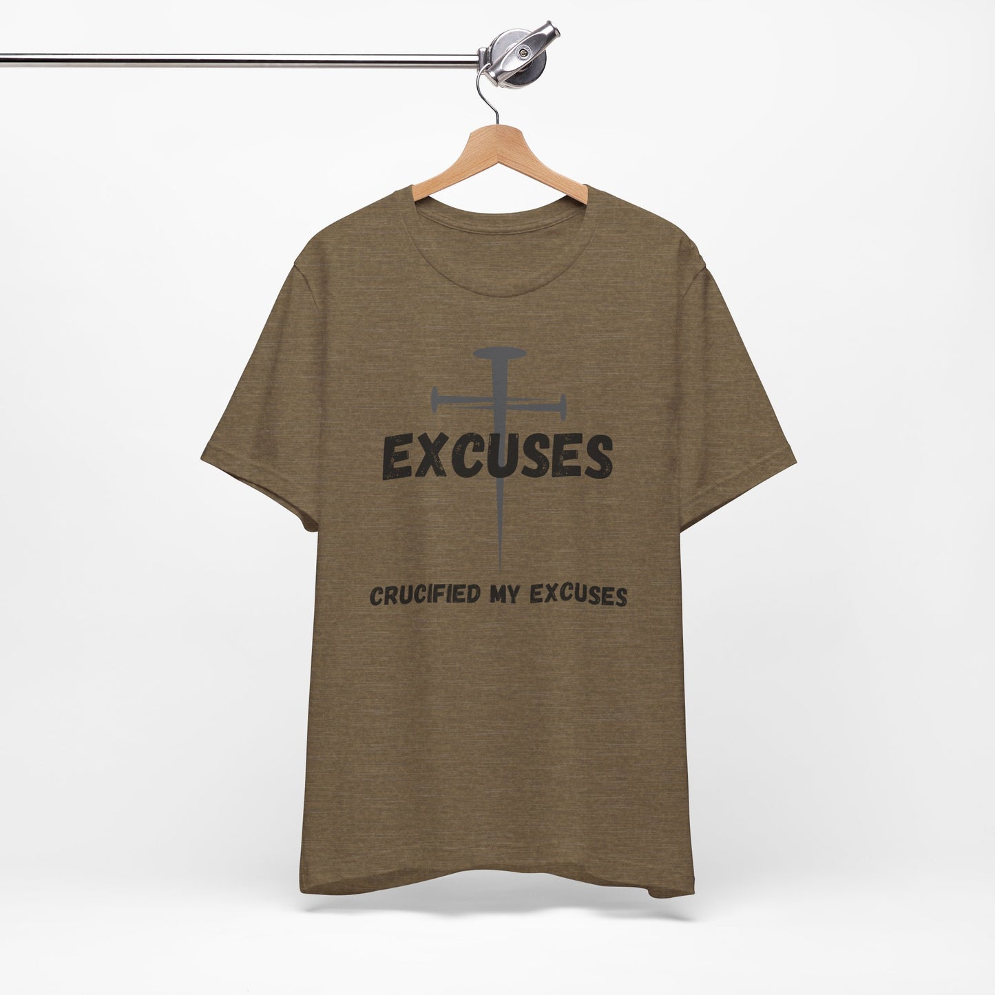 Crucified My Excuses Jersey Short Sleeve Tee