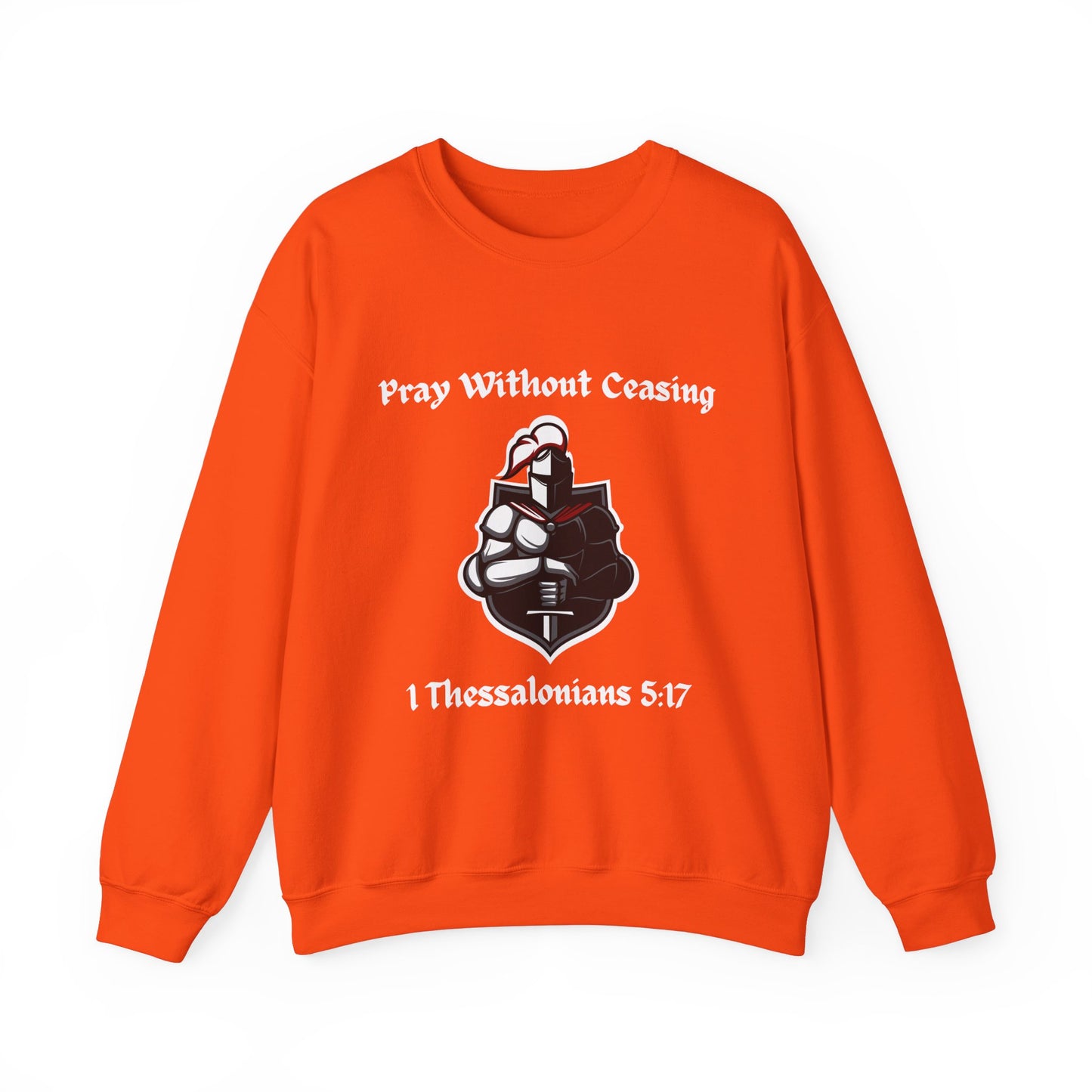 Pray Without Ceasing Sweatshirt