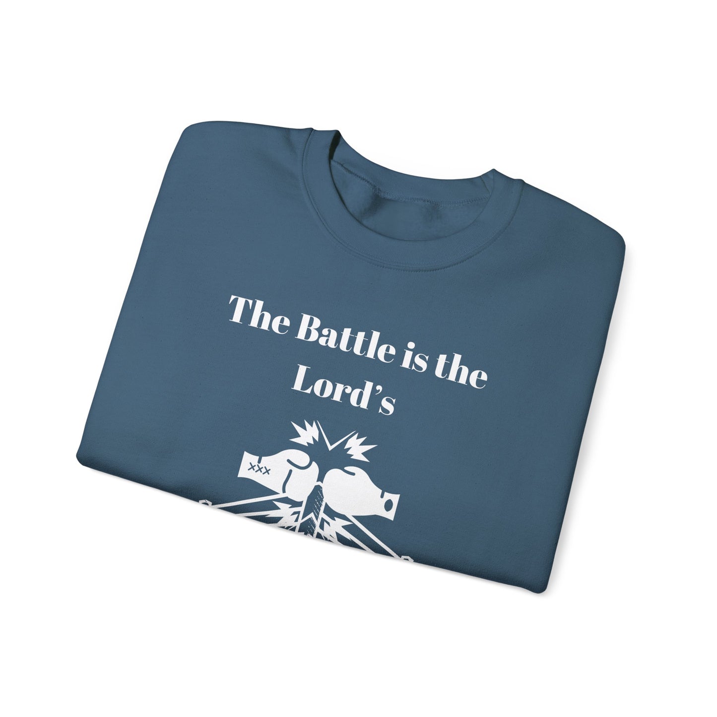 Men's Sweatshirt - The Battle Is The Lord's