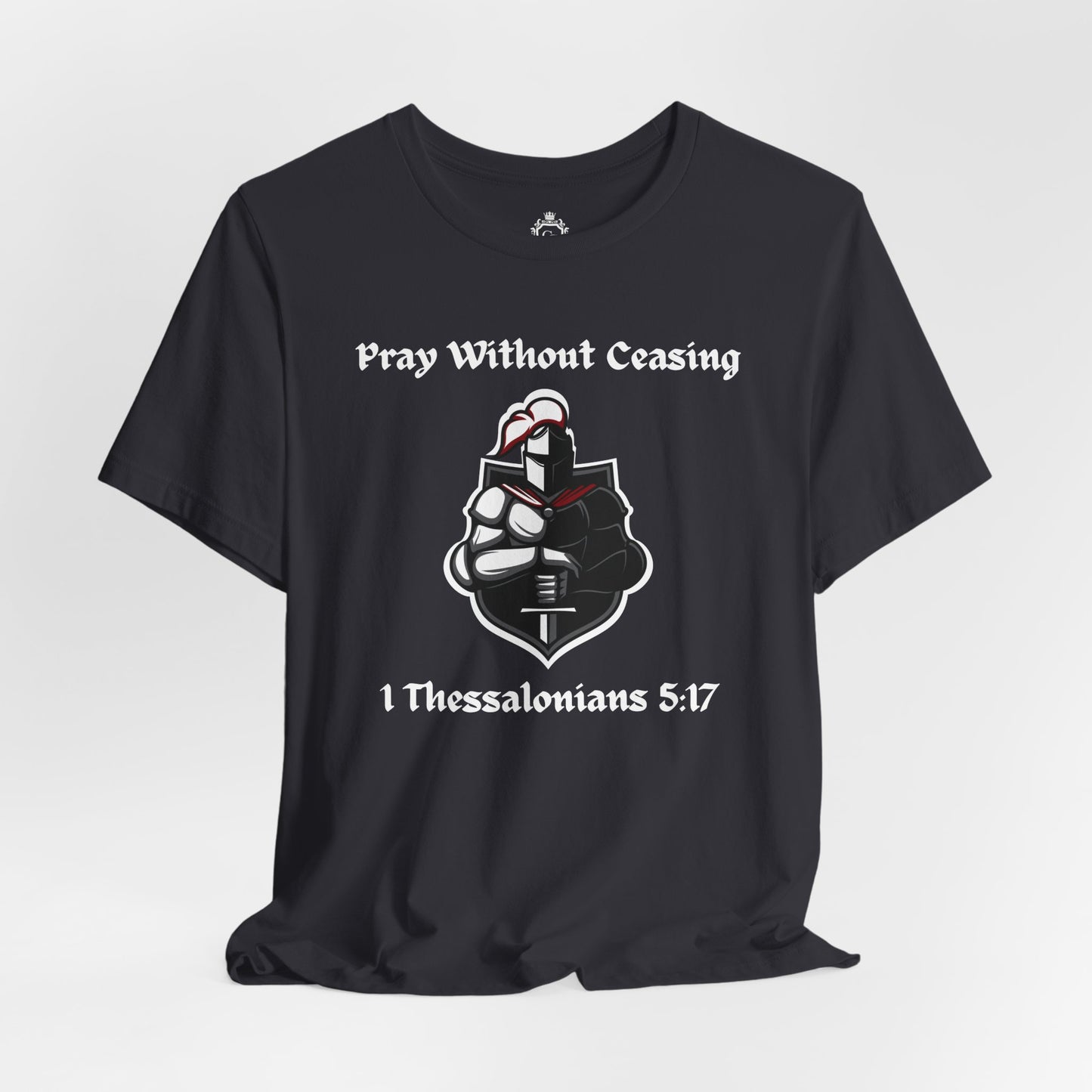 Pray Without Ceasing Jersey Short Sleeve Tee