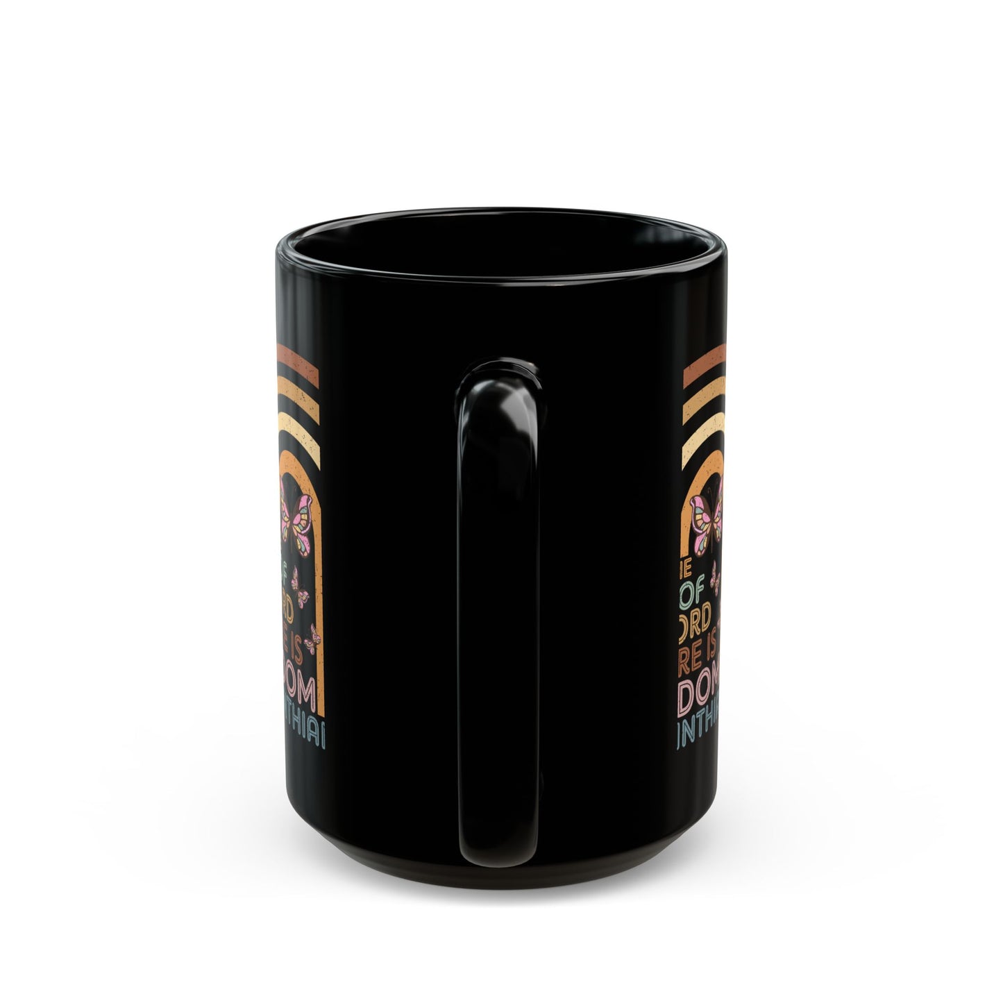 Where the Spirit of the Lord is there is Freedom Black Mug (11oz, 15oz)