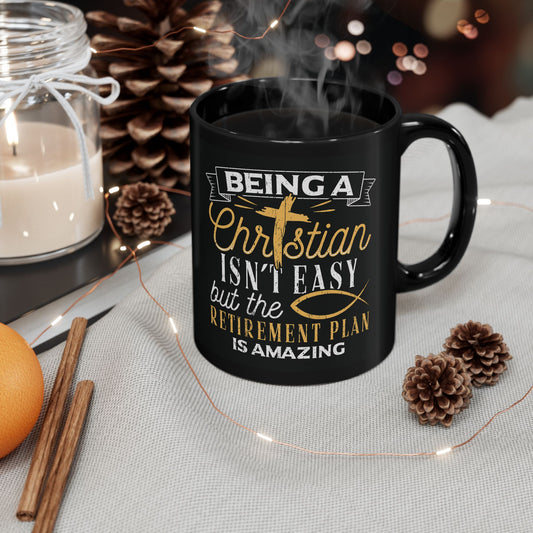 Christian Retirement Plan Black Mug (11oz, 15oz)