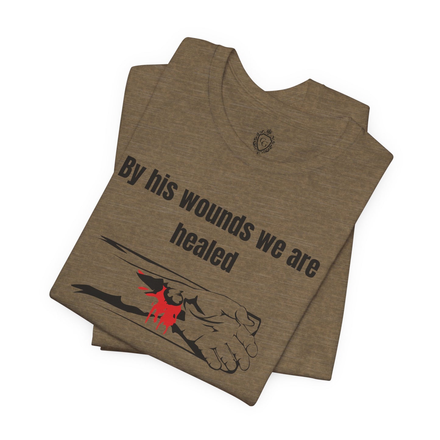 By His Wounds We Are Healed Jersey Short Sleeve Tee