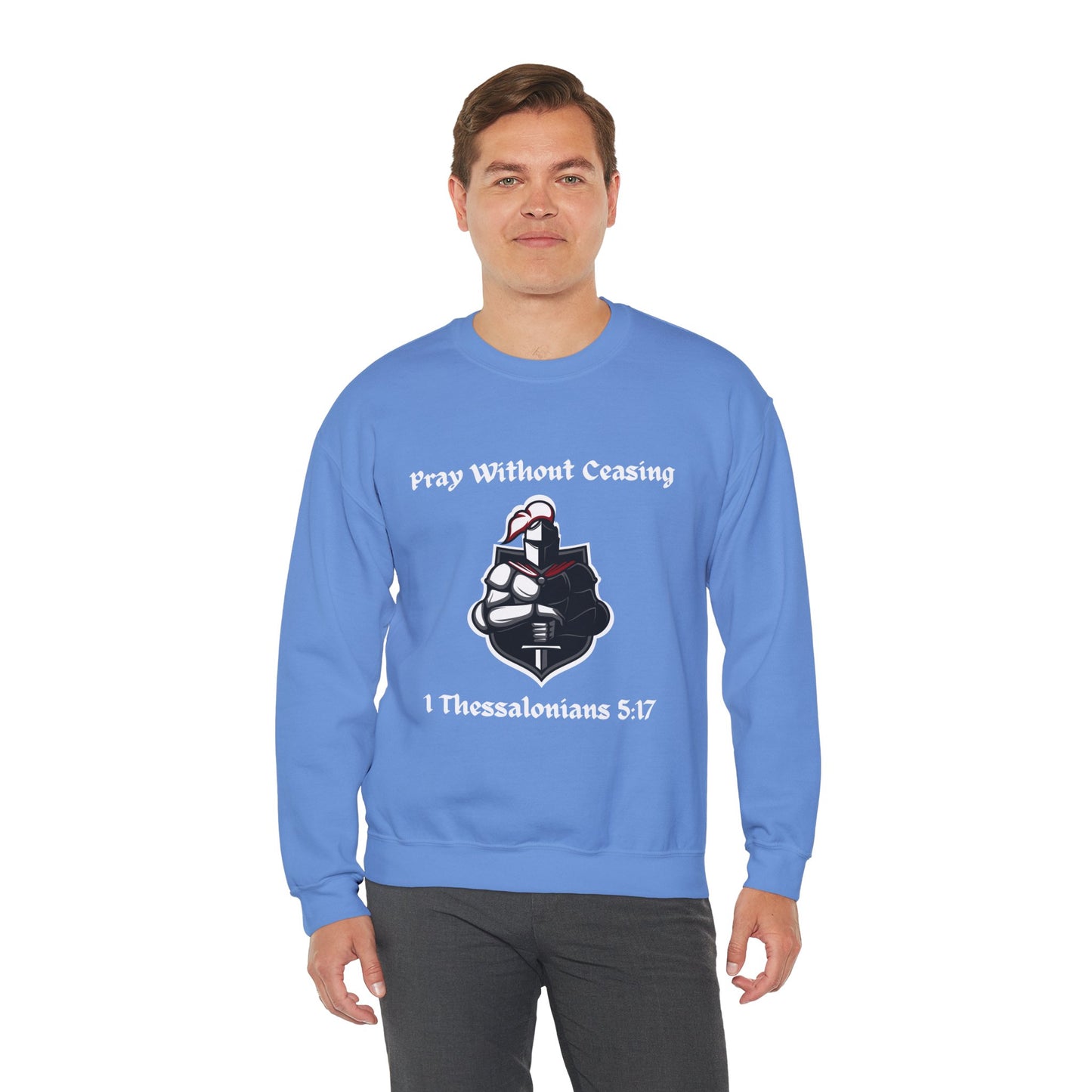 Pray Without Ceasing Sweatshirt