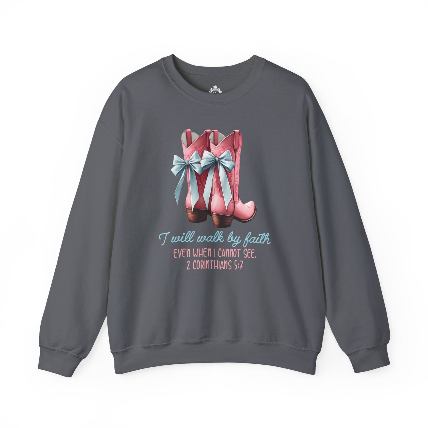 Walk By Faith Women Sweatshirt