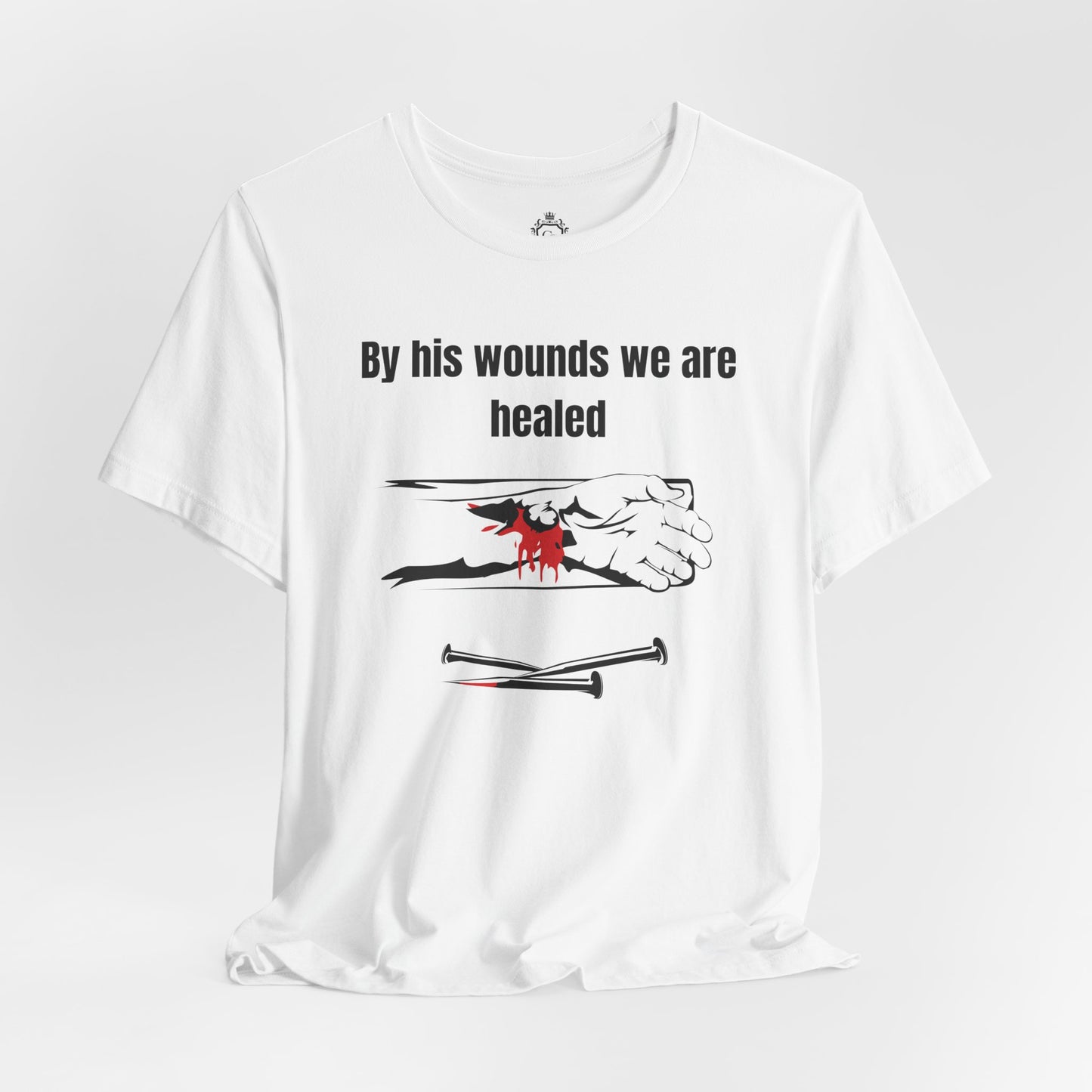 By His Wounds We Are Healed Jersey Short Sleeve Tee