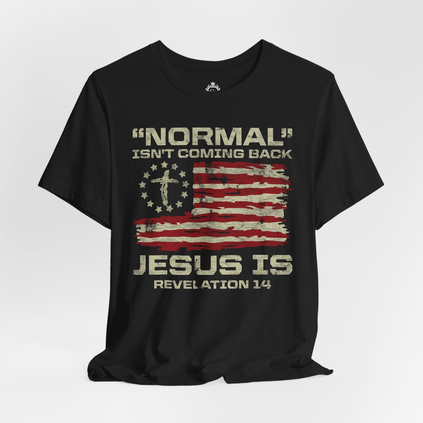 Normal Isn't Coming Back Jesus Is Jersey Short Sleeve Tee
