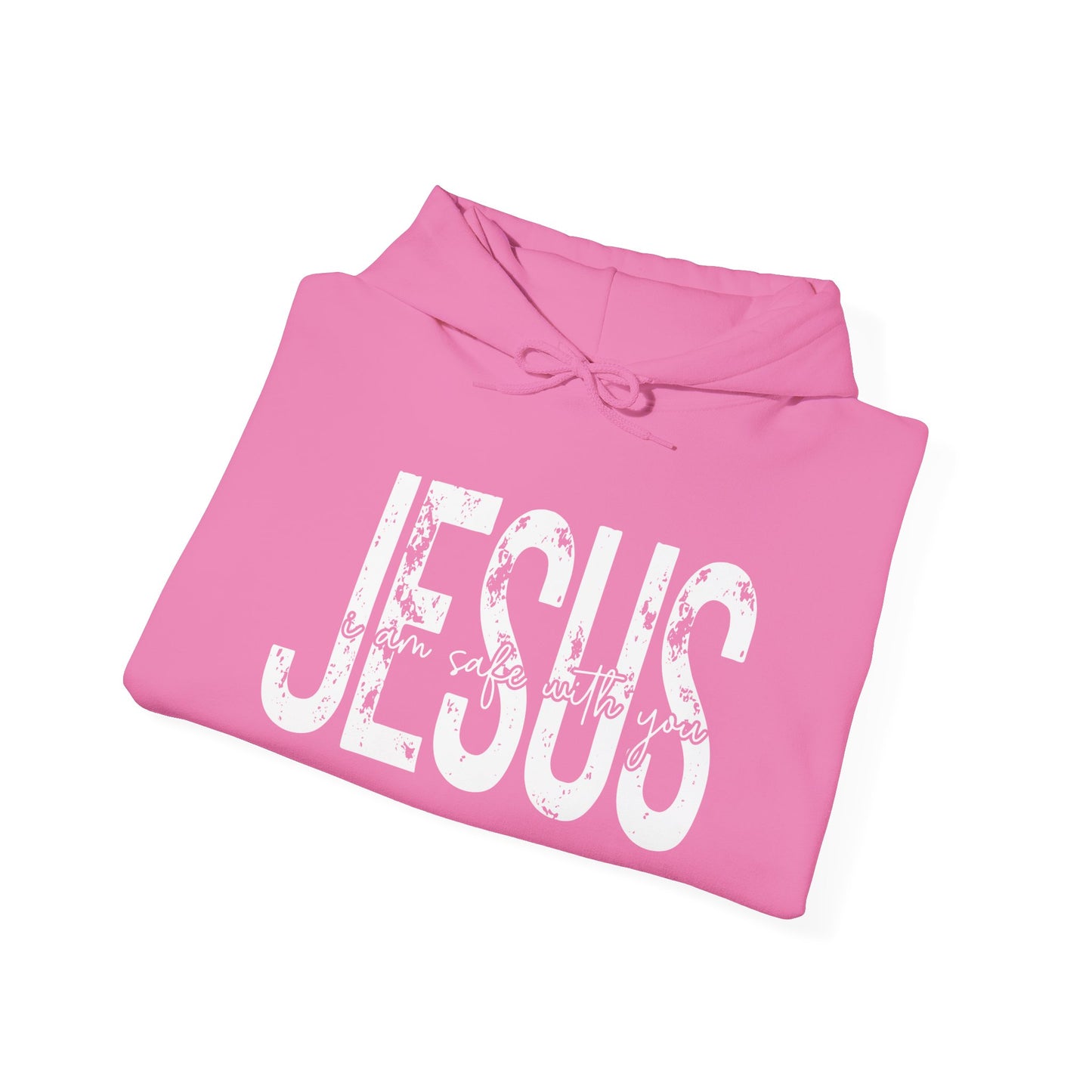 Jesus I Am Safe With You Heavy Blended Hoodie