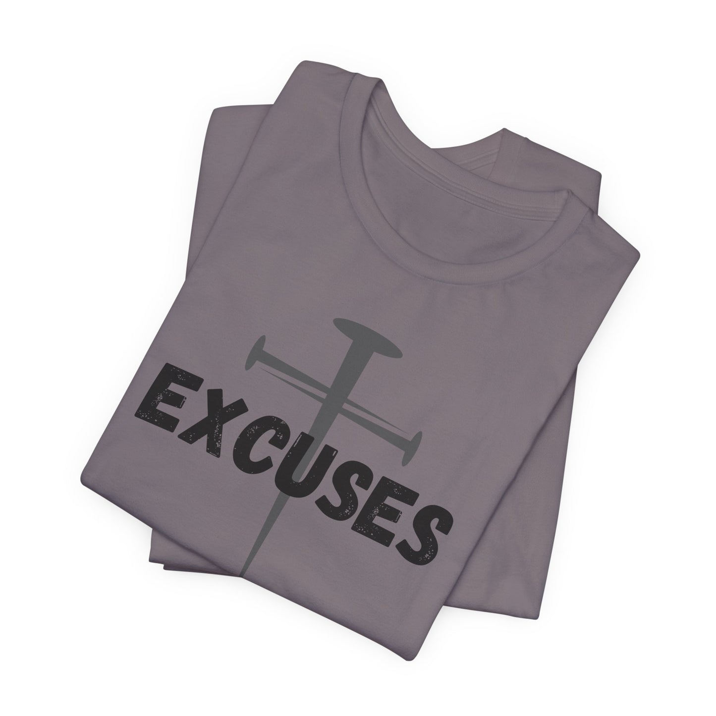 Crucified My Excuses Jersey Short Sleeve Tee
