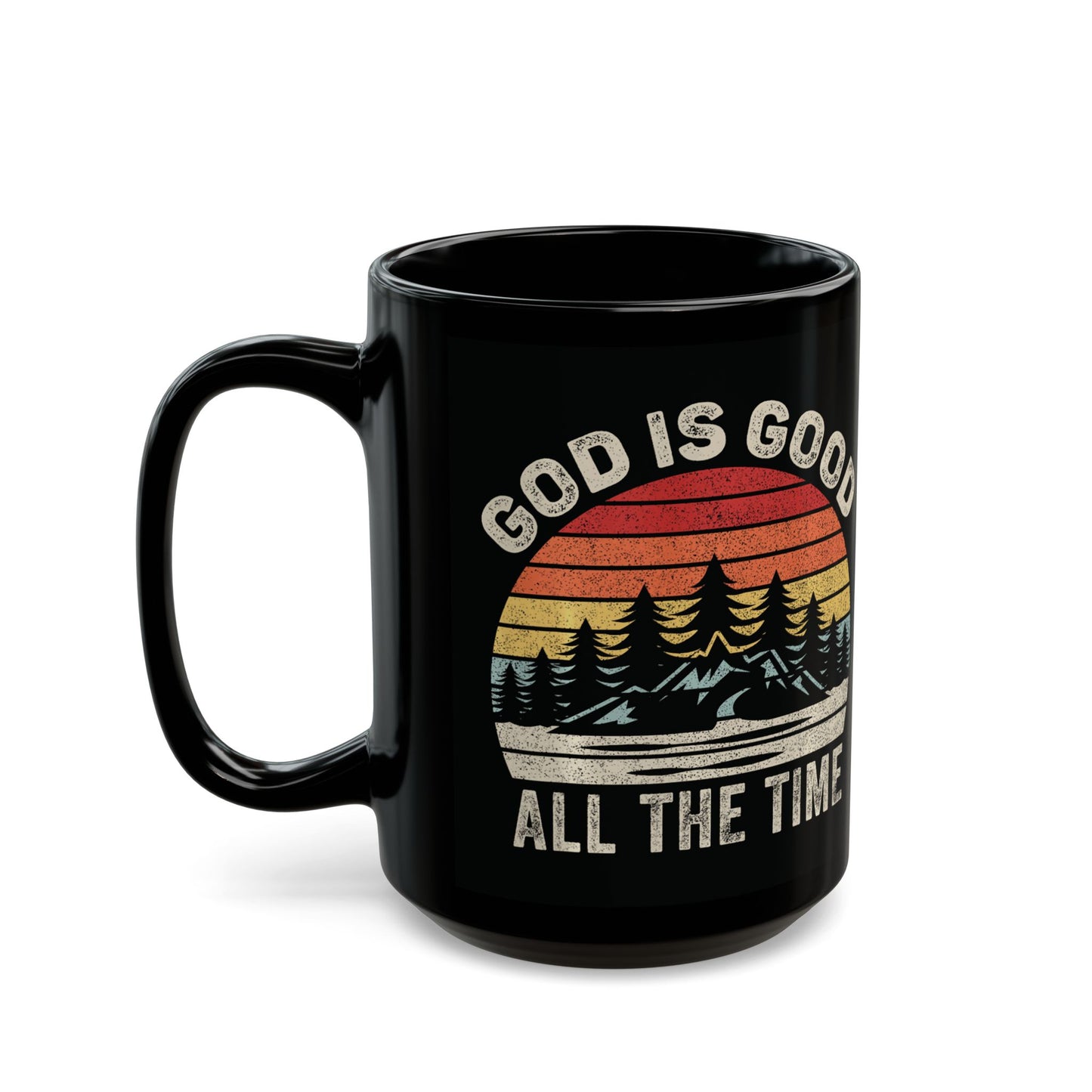 God Is Good Black Mug (11oz, 15oz)