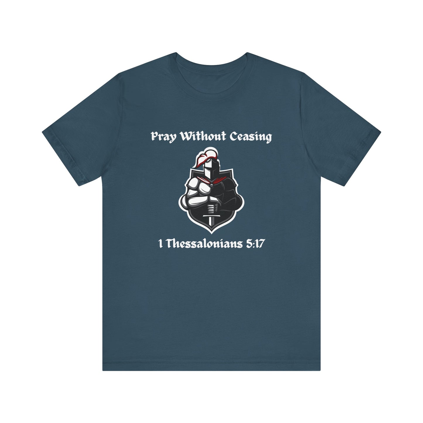 Pray Without Ceasing Jersey Short Sleeve Tee