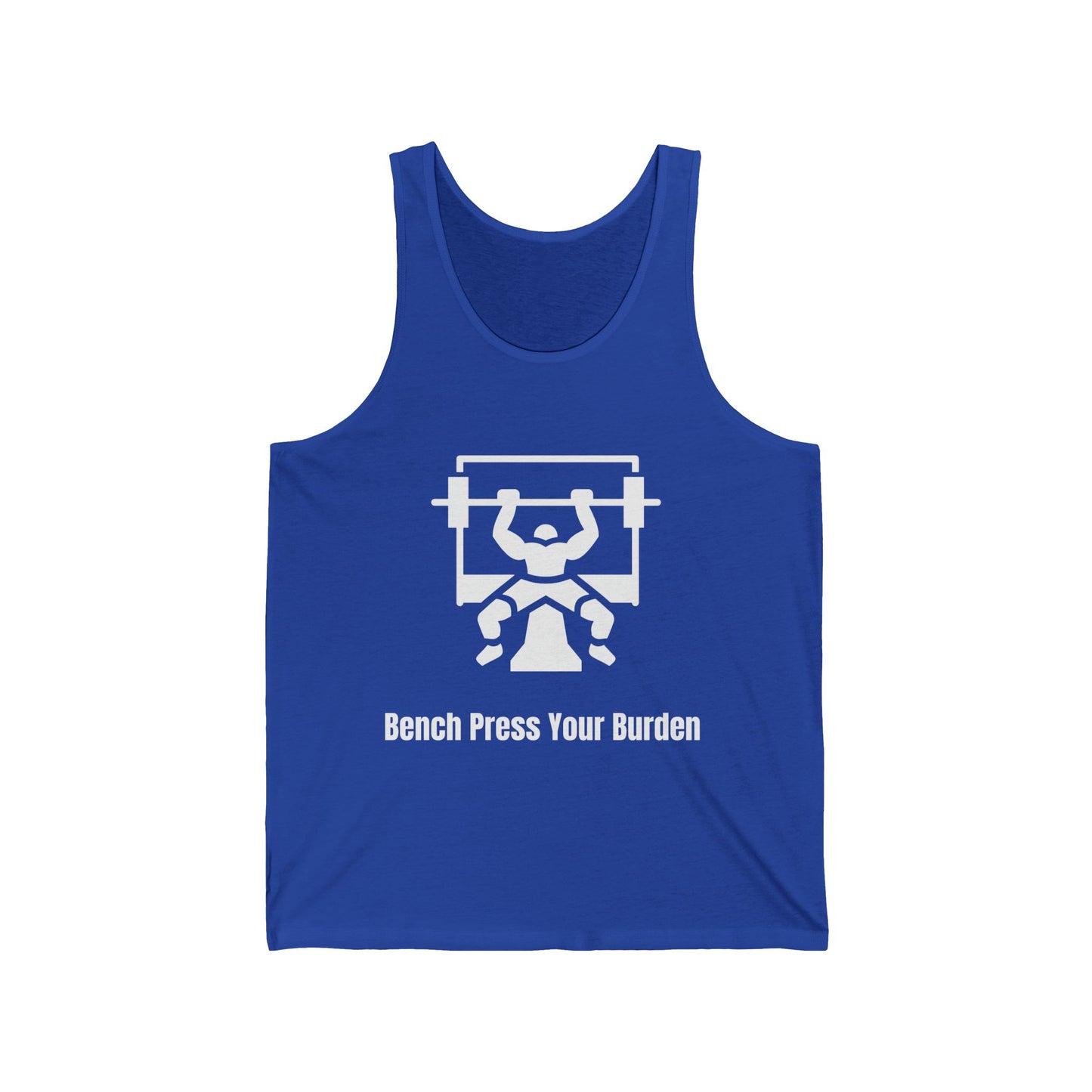 Undershirt - Bench Press Your Burdens