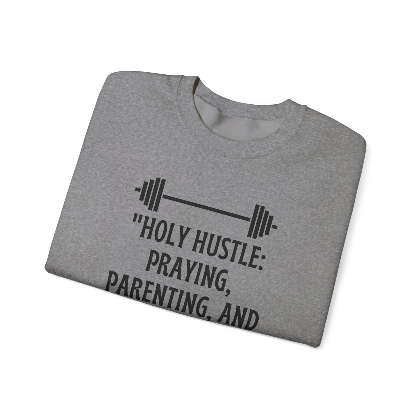 Holy Hustle Heavy Blend™ Crewneck Sweatshirt