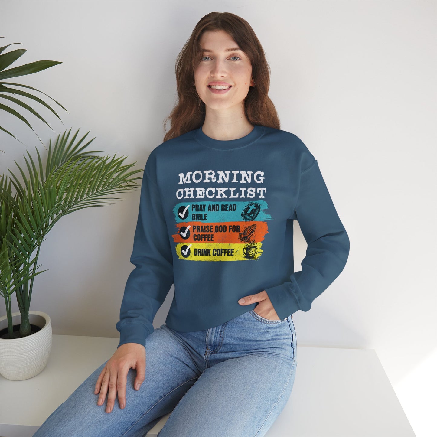 Morning Checklist Women Sweatshirt