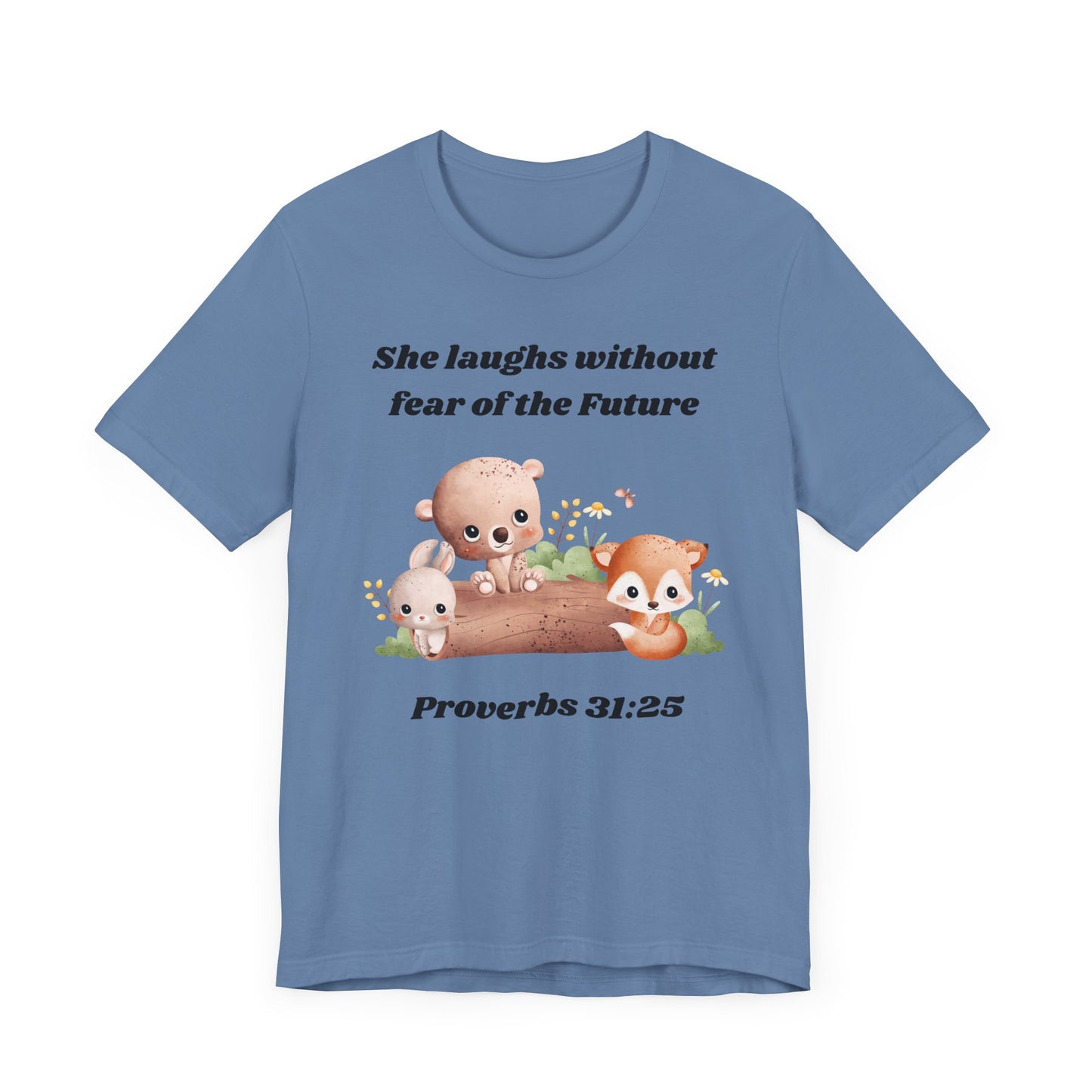 She Laughs Without Fear Of The Future Jersey Short Sleeve Tee