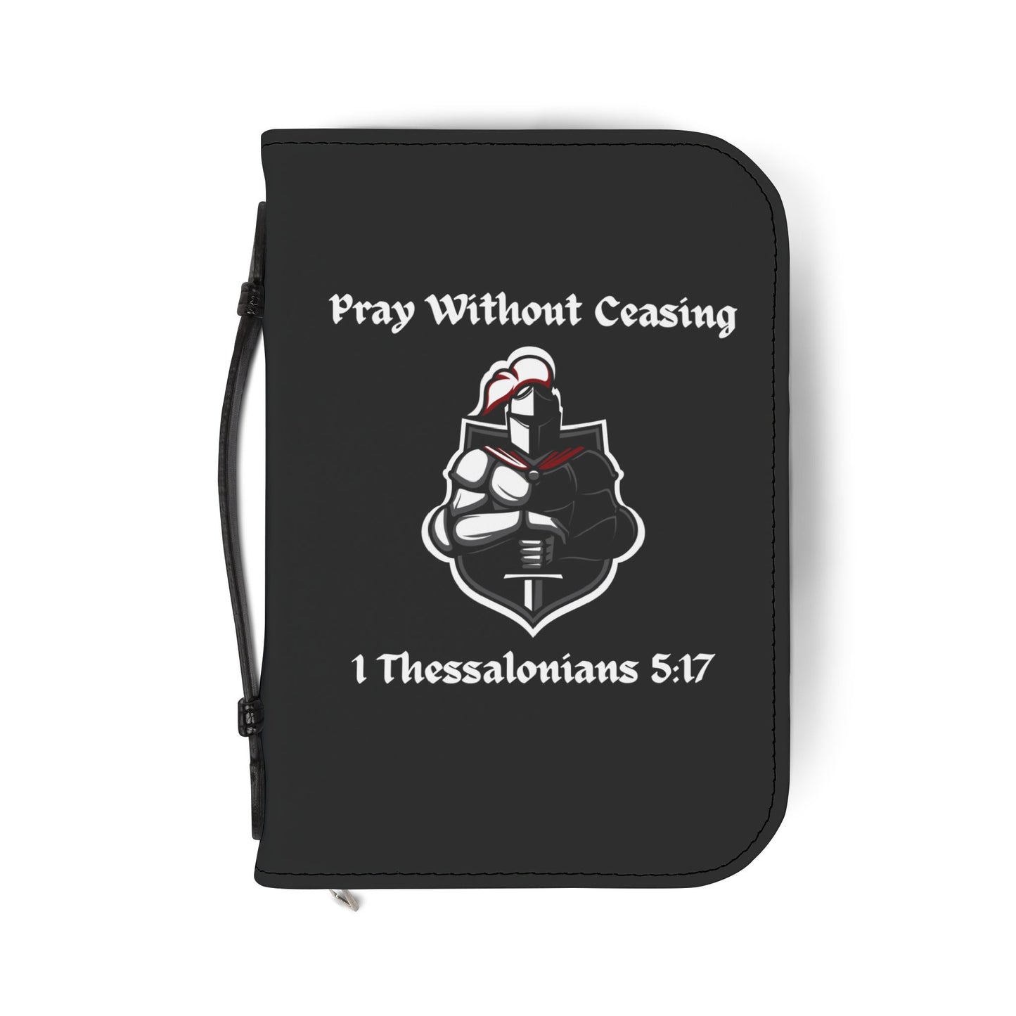 Pray Without Ceasing Bible Cover