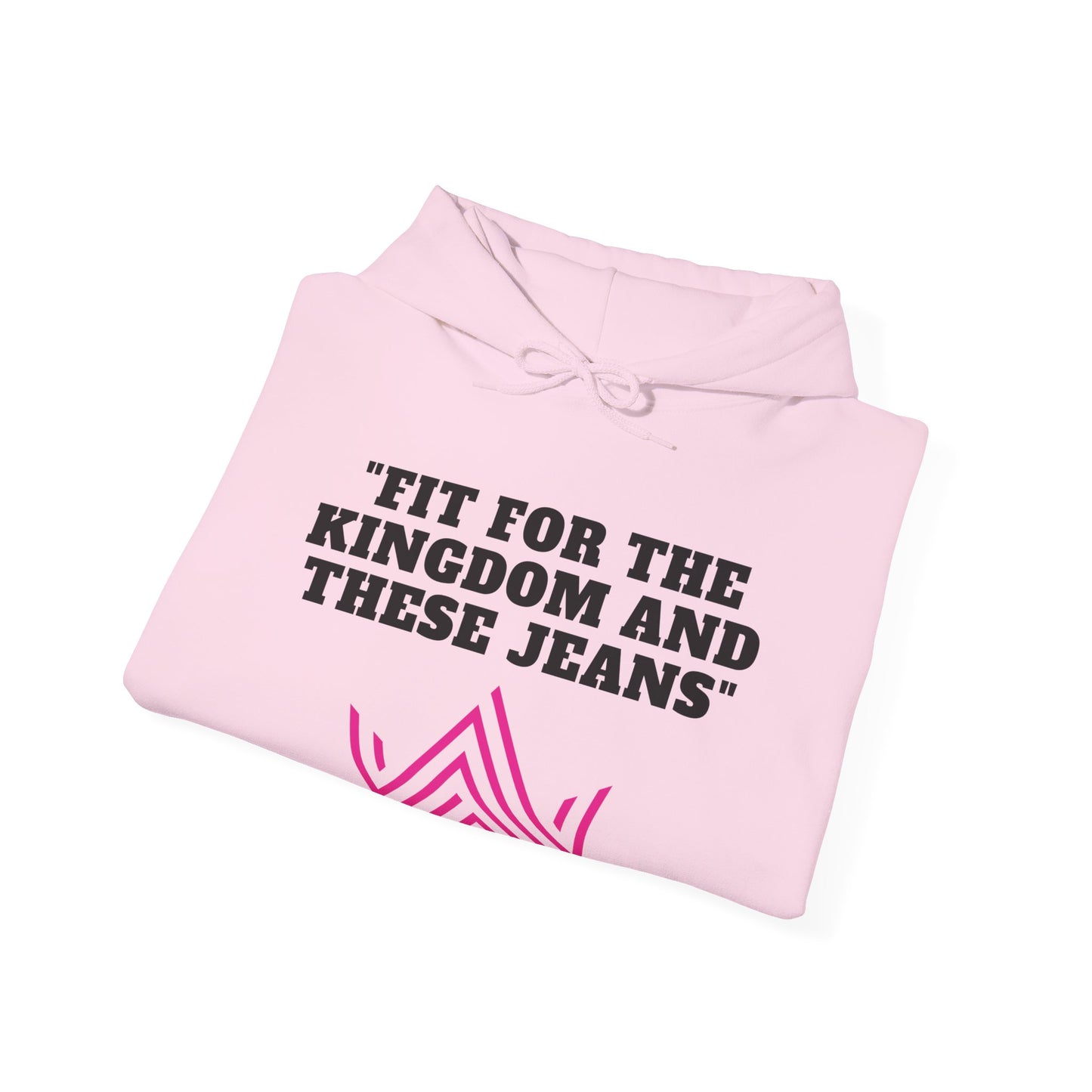 Fit For The Kingdom And These Jeans Heavy Blend™ Hooded Sweatshirt