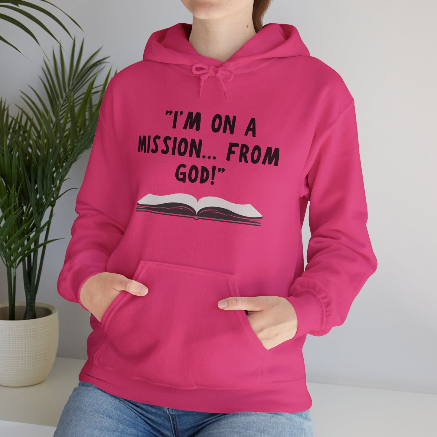 I'm On A Mission From God Heavy Blend™ Hooded Sweatshirt