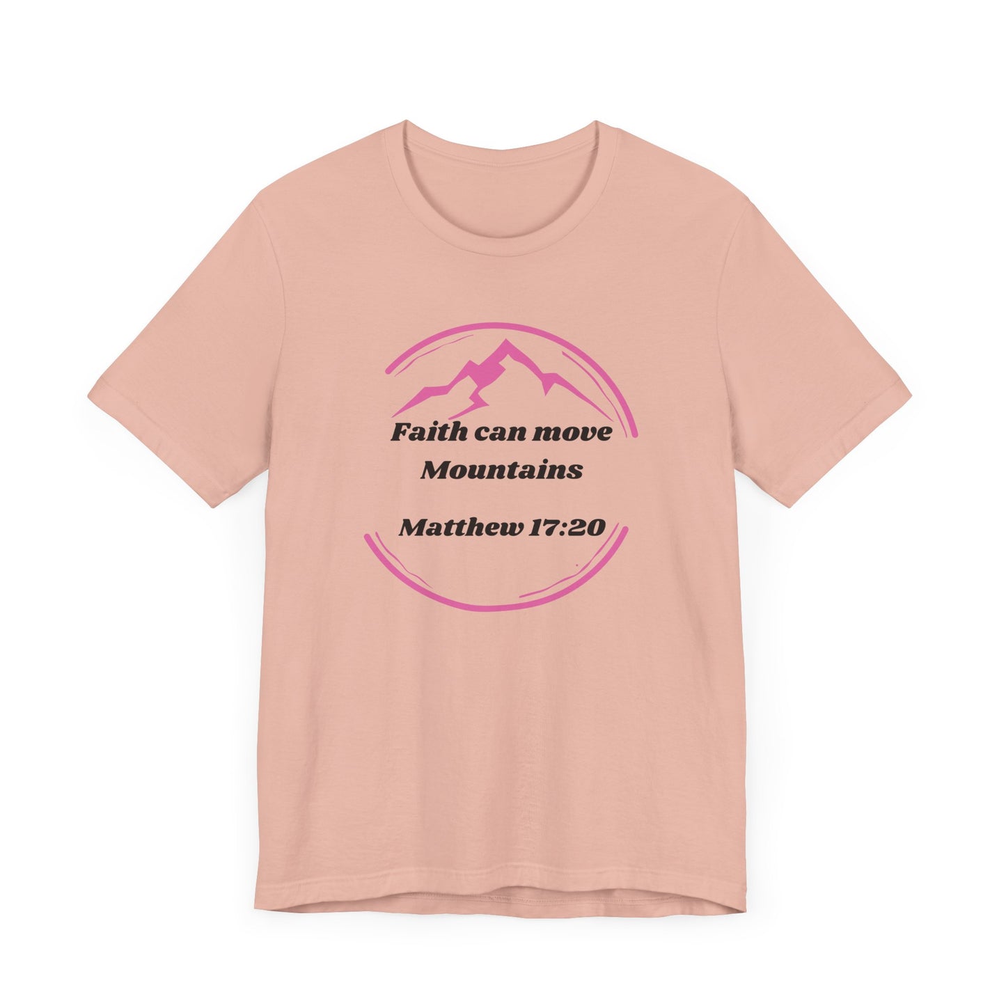 Faith Can Move Mountains Jersey Short Sleeve Tee