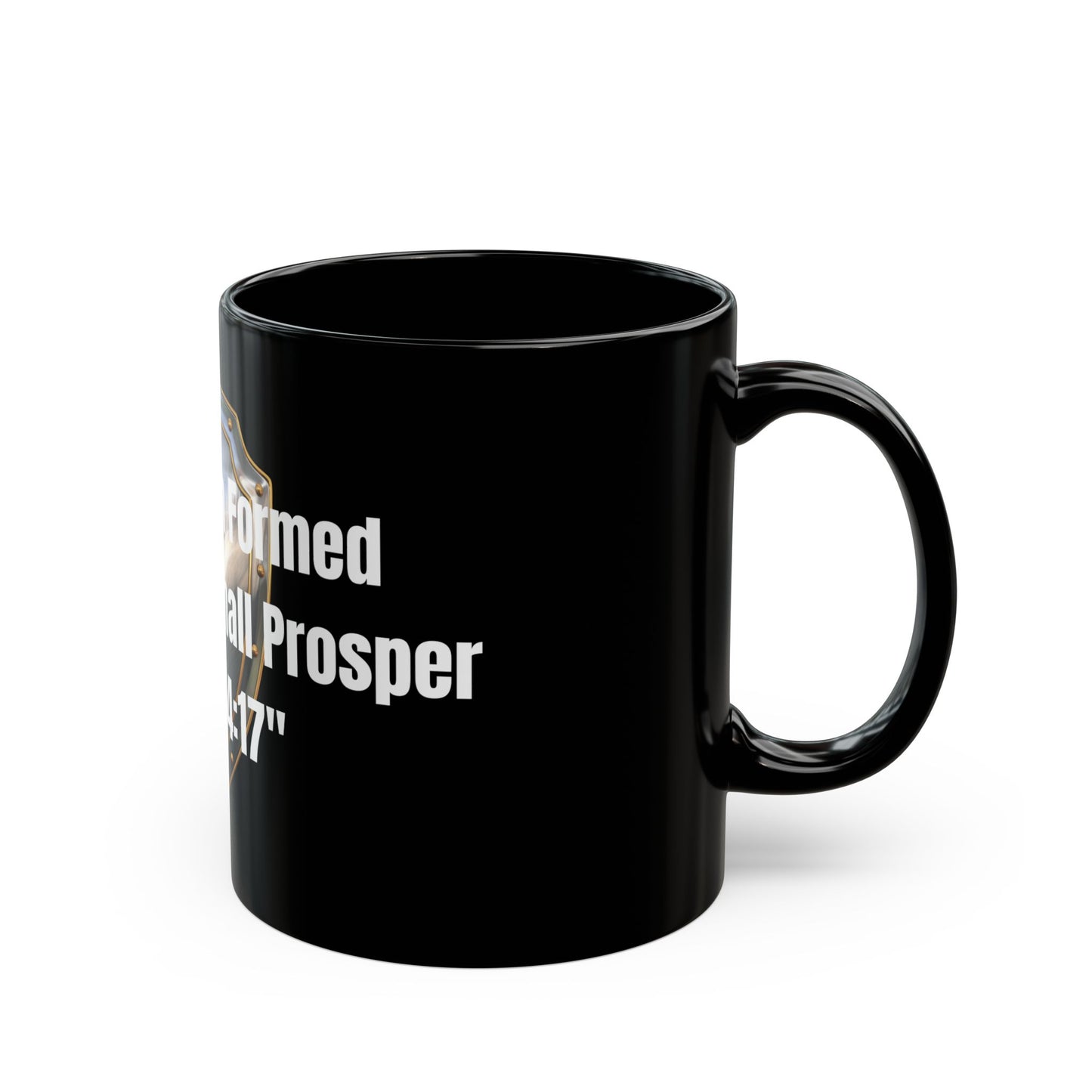 No Weapon Formed Against You Shall Prosper Black Mug (11oz, 15oz)