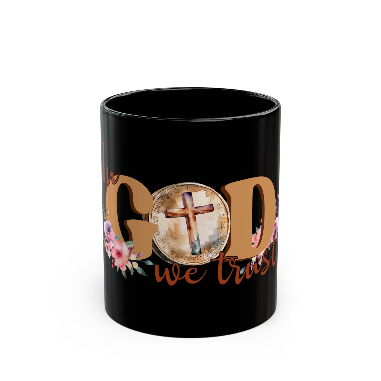 In God We Trust Black Mug (11oz, 15oz)