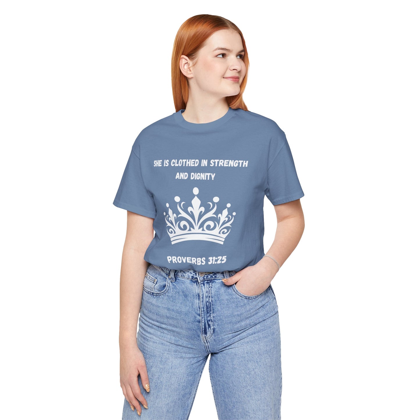 She Is Clothed In Strength And Dignity Jersey Short Sleeve Tee