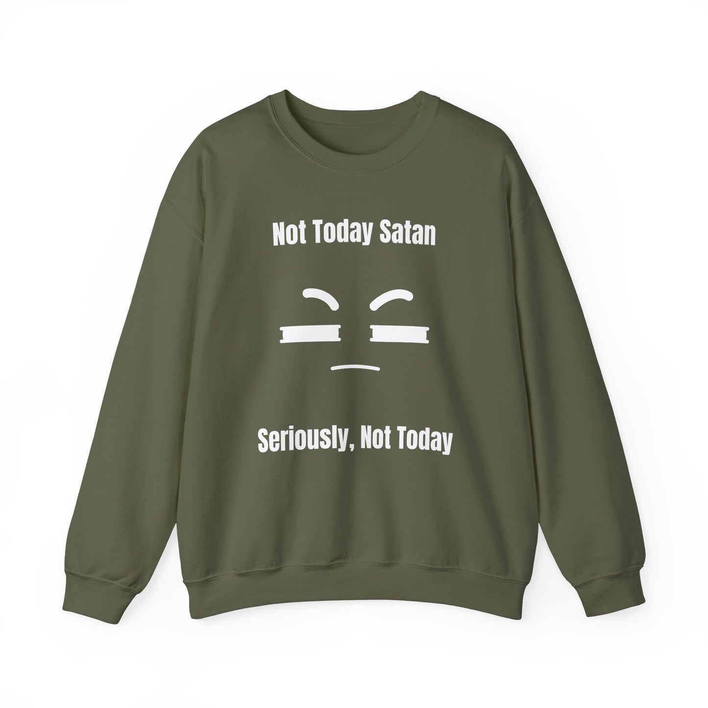 Not Today Satan Heavy Blend™ Crewneck Sweatshirt