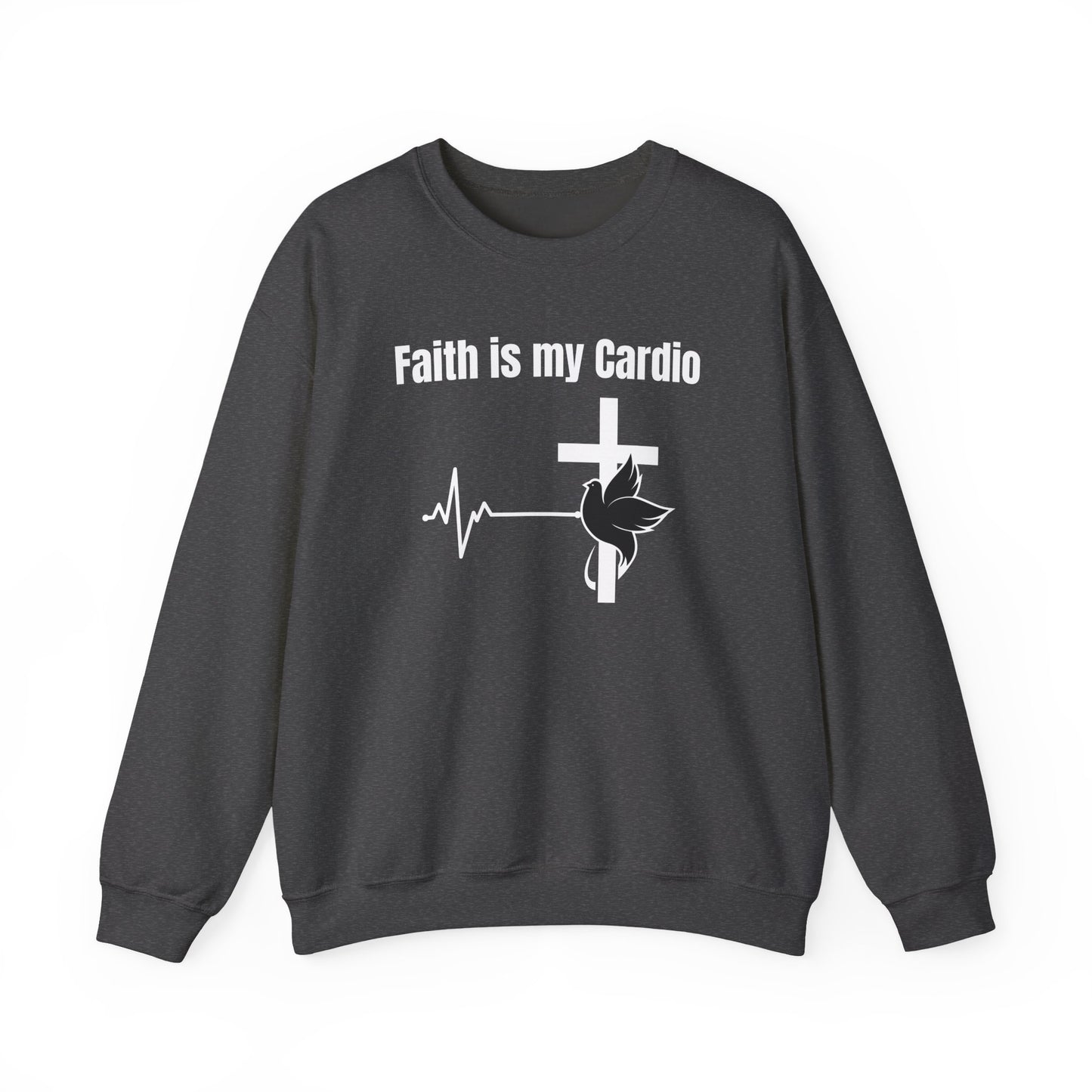 Men's Sweatshirt - Faith Is My Cardio