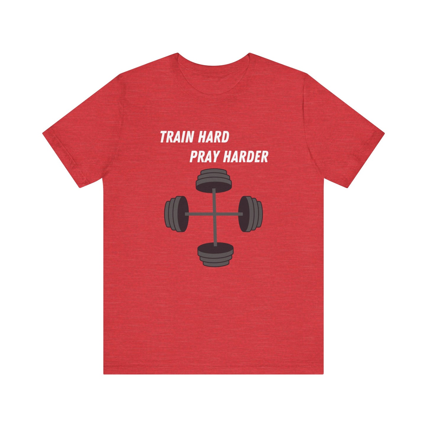 Train Hard Pray Harder Jersey Short Sleeve Tee