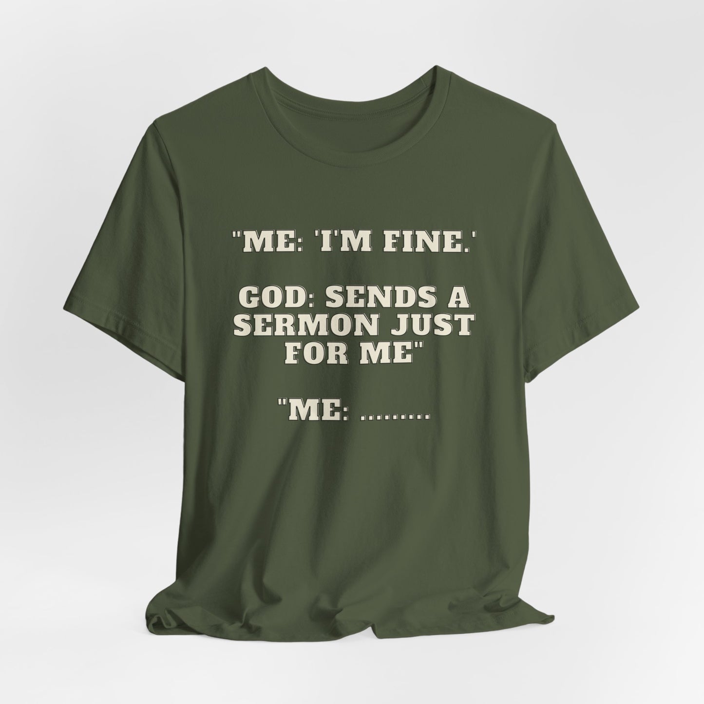 Sermon Just For Me Jersey Short Sleeve Tee