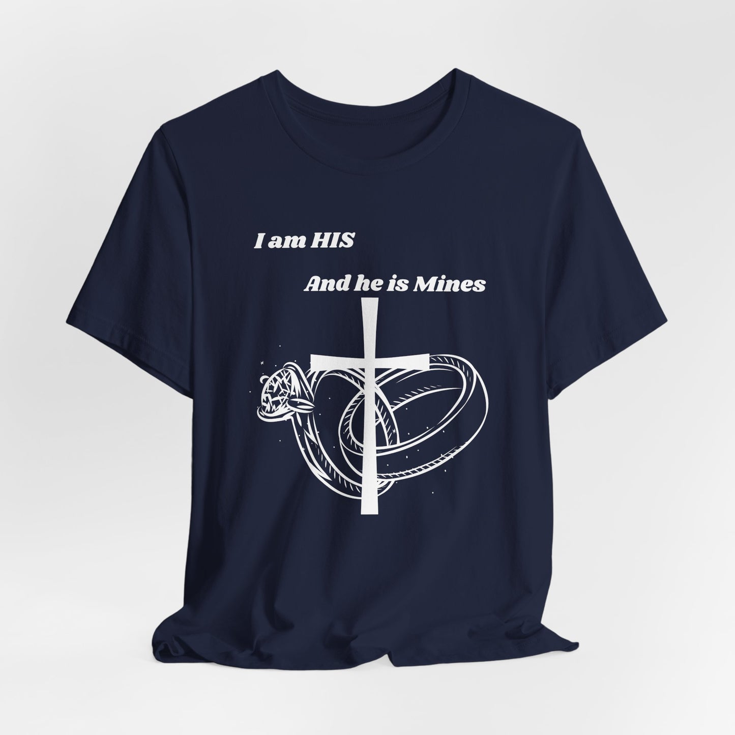 I Am His And He Is Mines Jersey Short Sleeve Tee