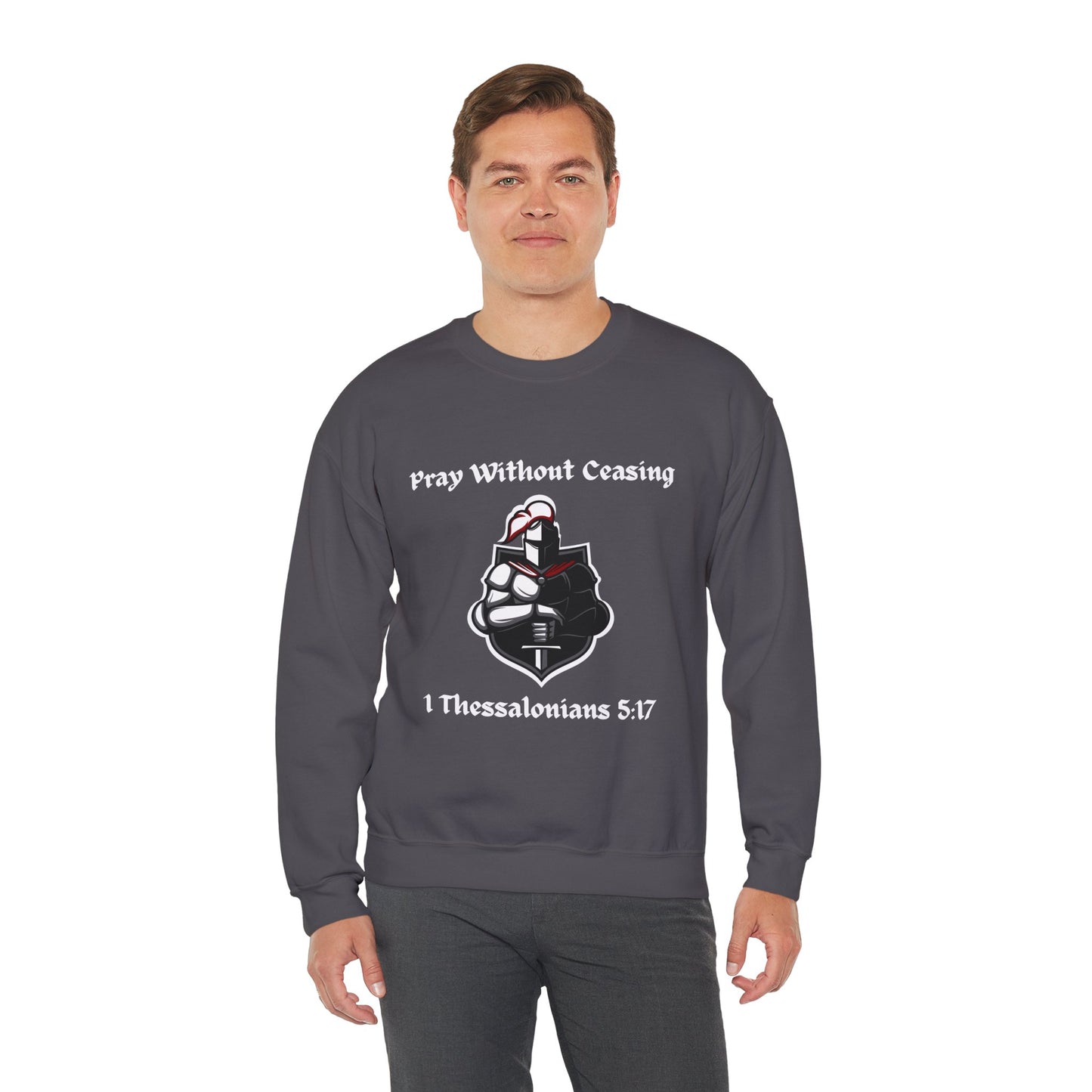 Pray Without Ceasing Sweatshirt