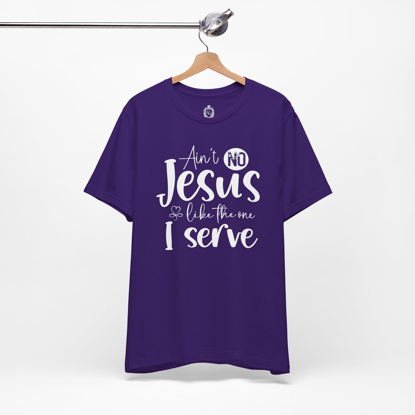 Ain’t No Jesus Like The One I Serve Jersey Short Sleeve Tee