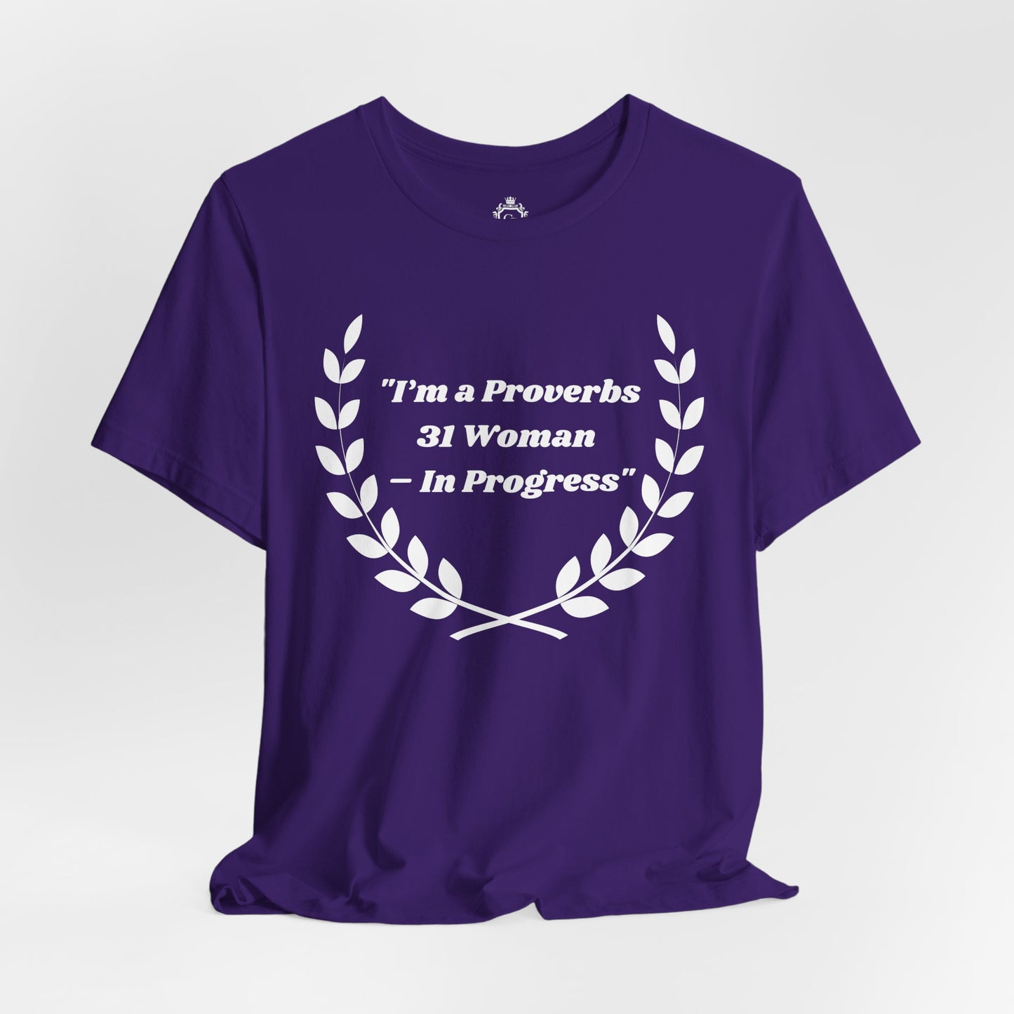 Proverbs 31 Woman In Progress Jersey Short Sleeve Tee
