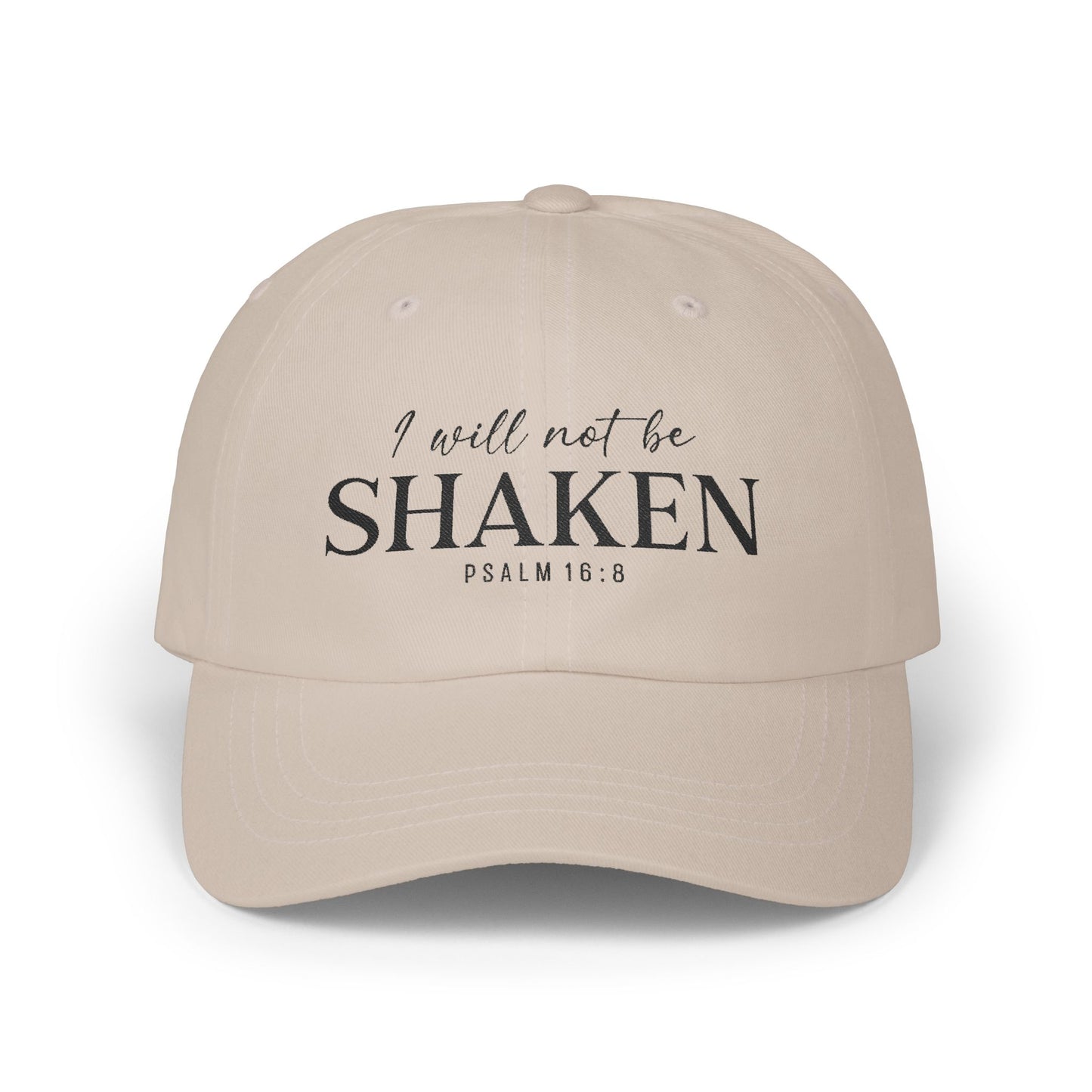 I Will Not Be Shaken Embroidered Cap