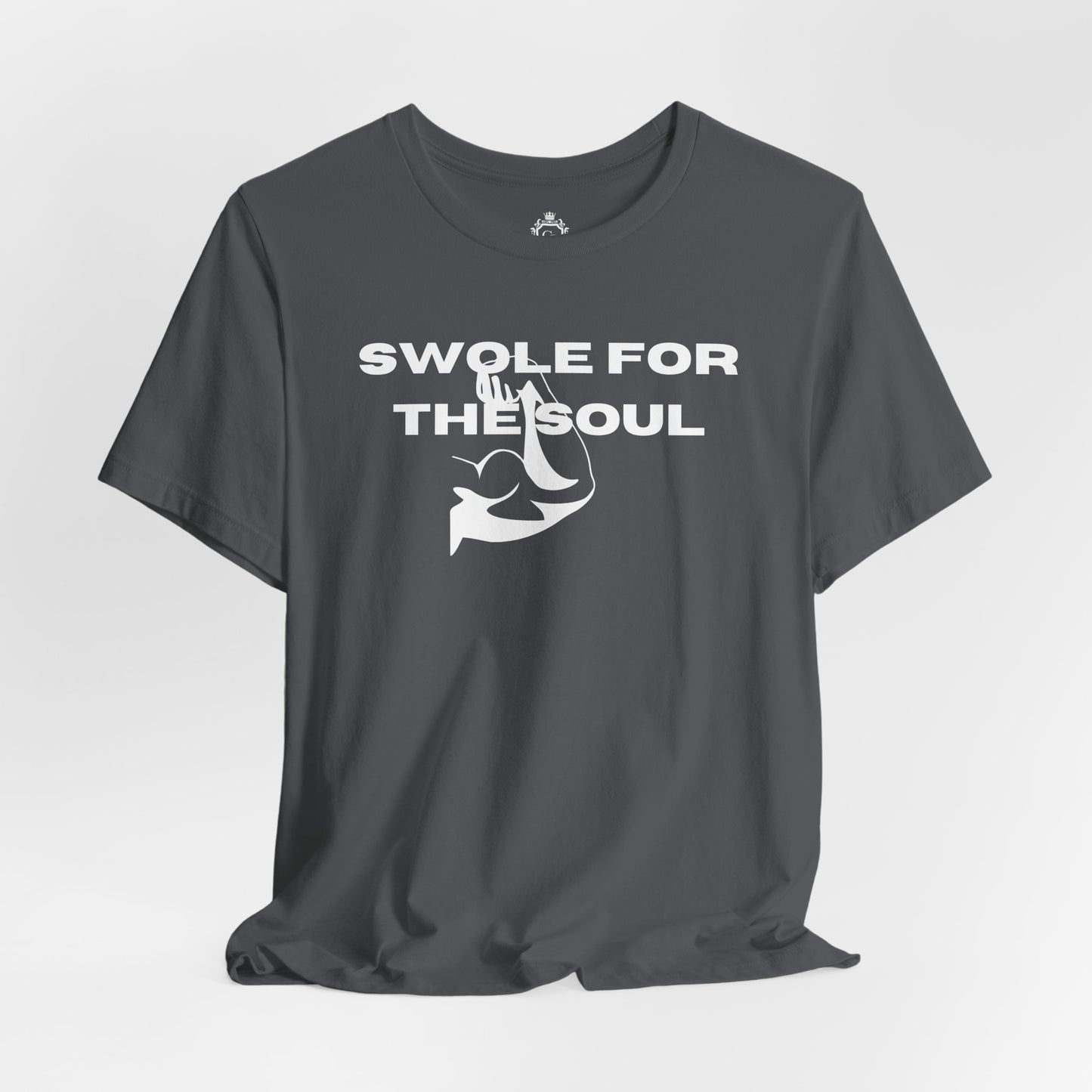 Swole For The Soul Jersey Short Sleeve Tee