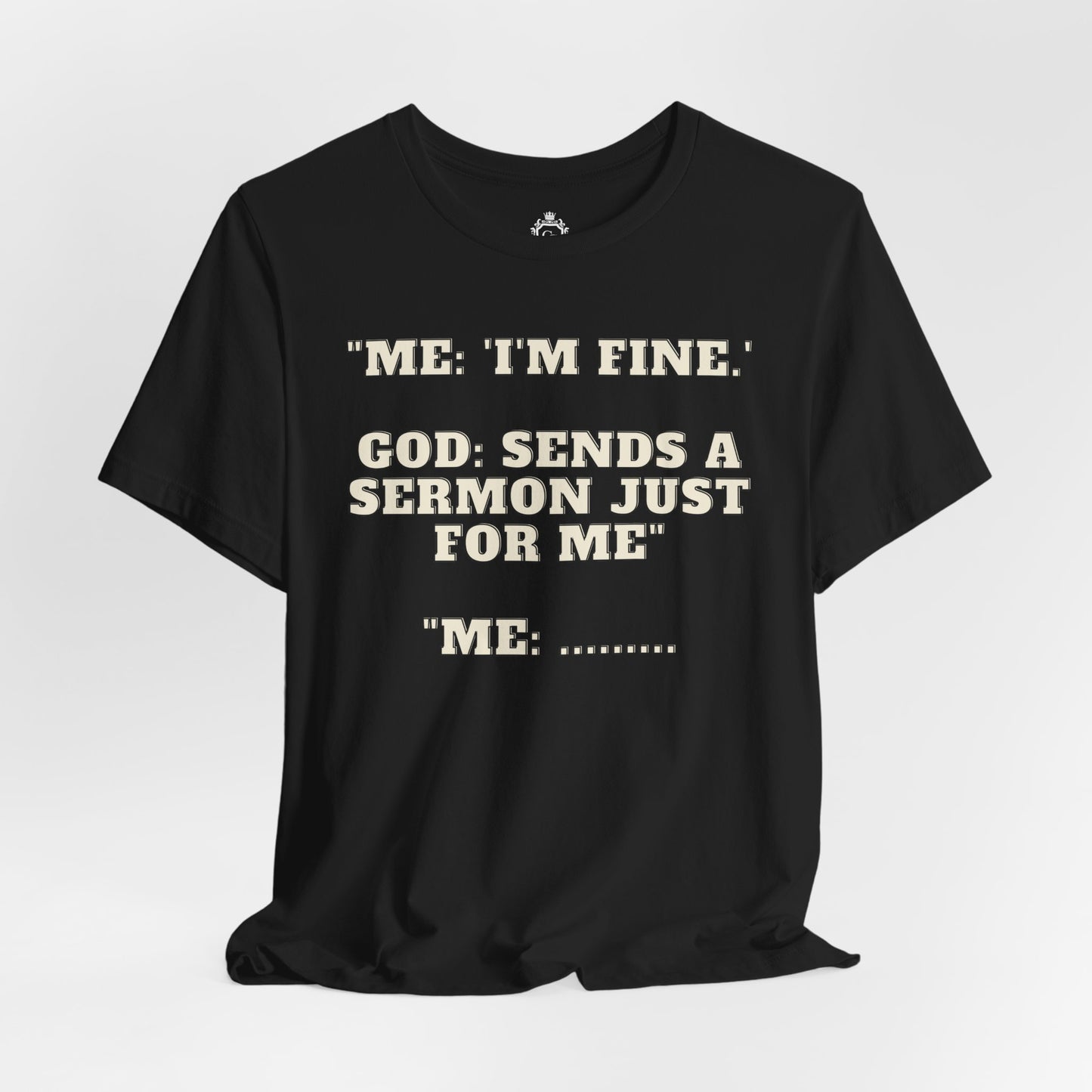 Sermon Just For Me Jersey Short Sleeve Tee