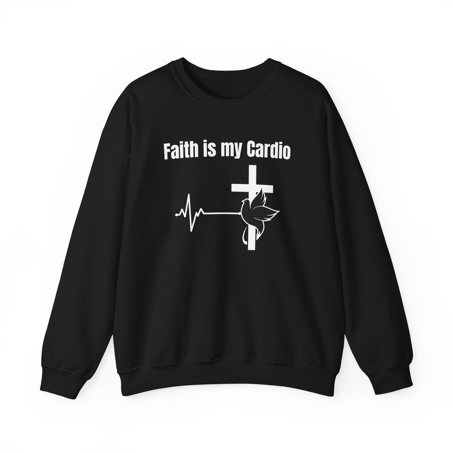 Men's Sweatshirt - Faith Is My Cardio