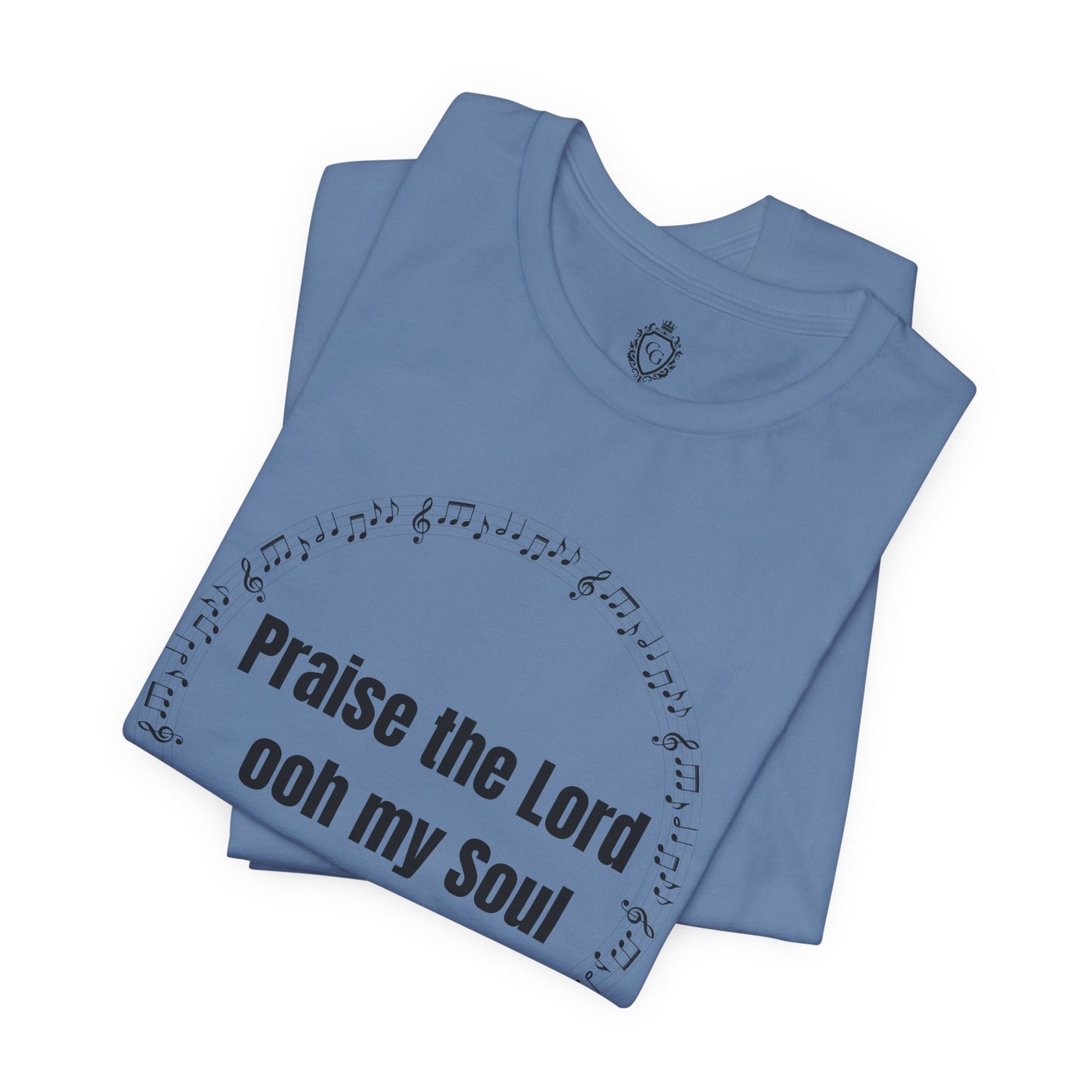 Praise The Lord Oh My Soul Jersey Short Sleeve Tee